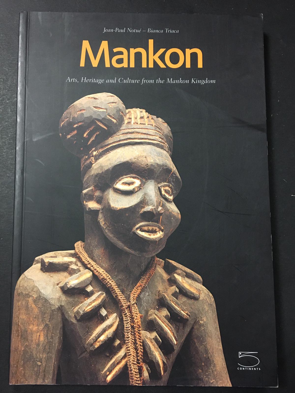AA.VV. Mankon. Arts, Heritage and Culture from the Mankon Kingdom. …