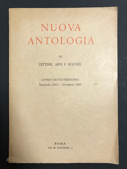 AA. VV. Nuova antologia di lettere, arti e scienze. La …