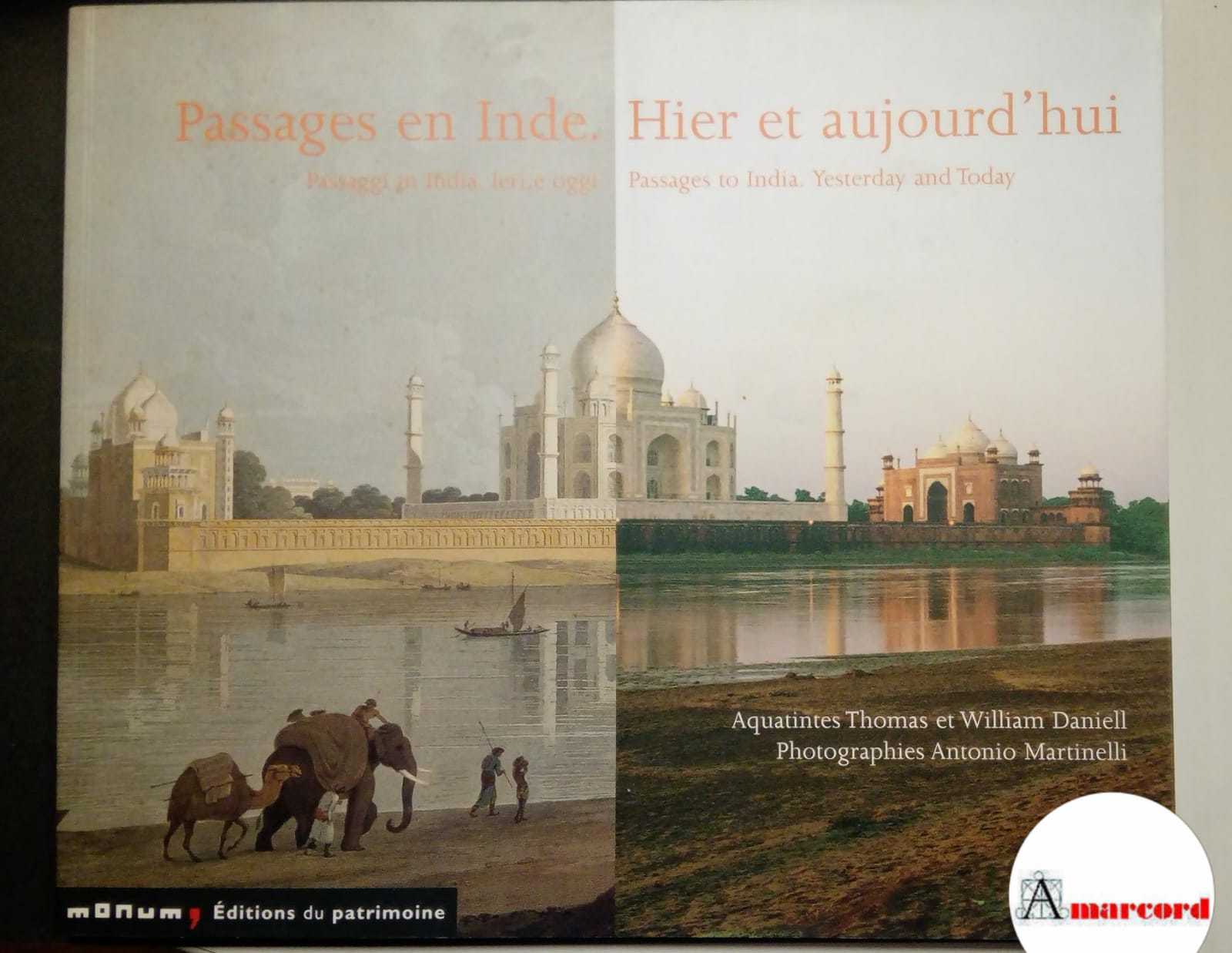 AA. VV., Passages en Inde. Hier et aujourd'hui., 5 Continents, …