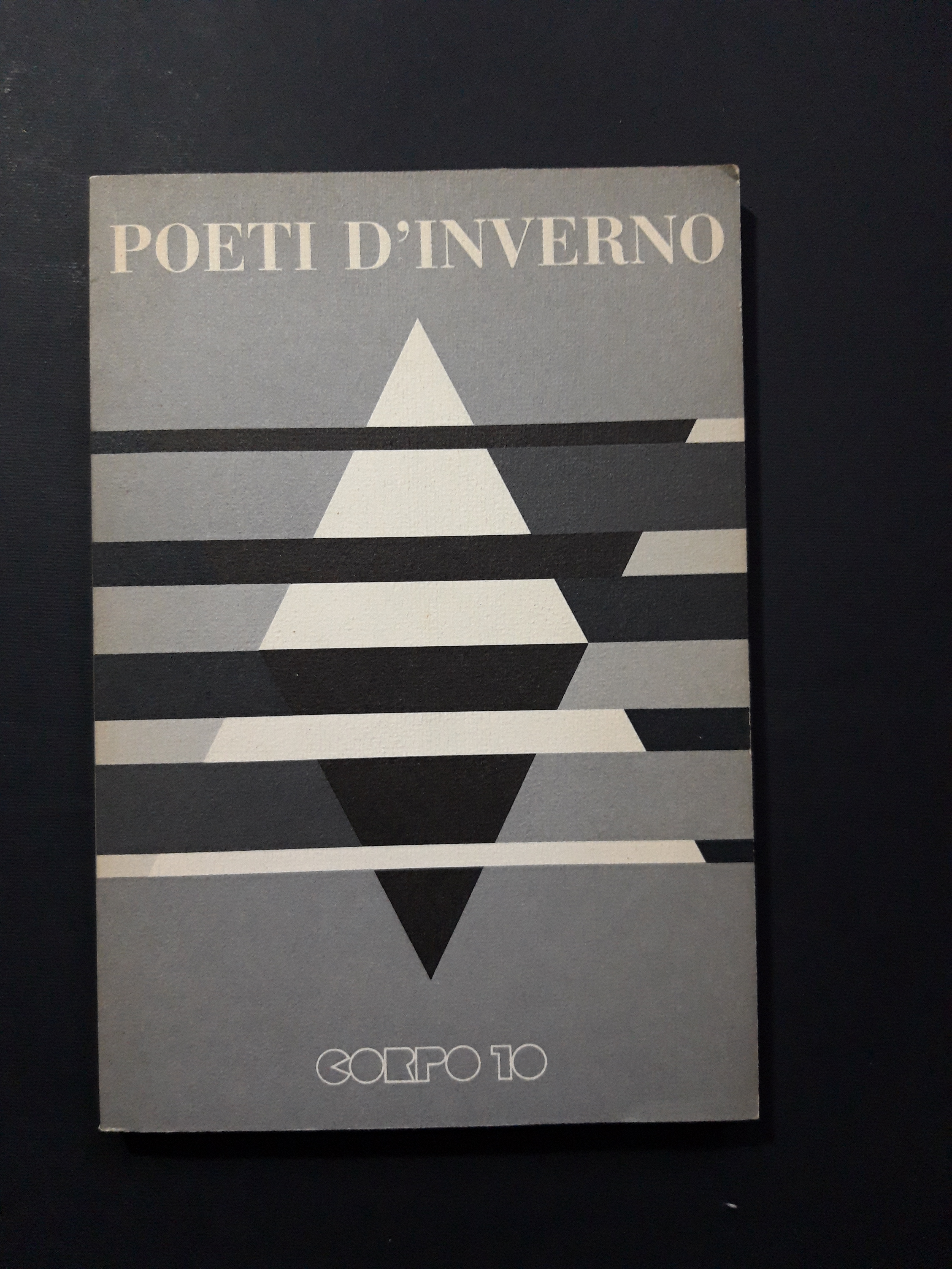 AA. VV. Poeti d'inverno. Corpo 10. 1987 - I