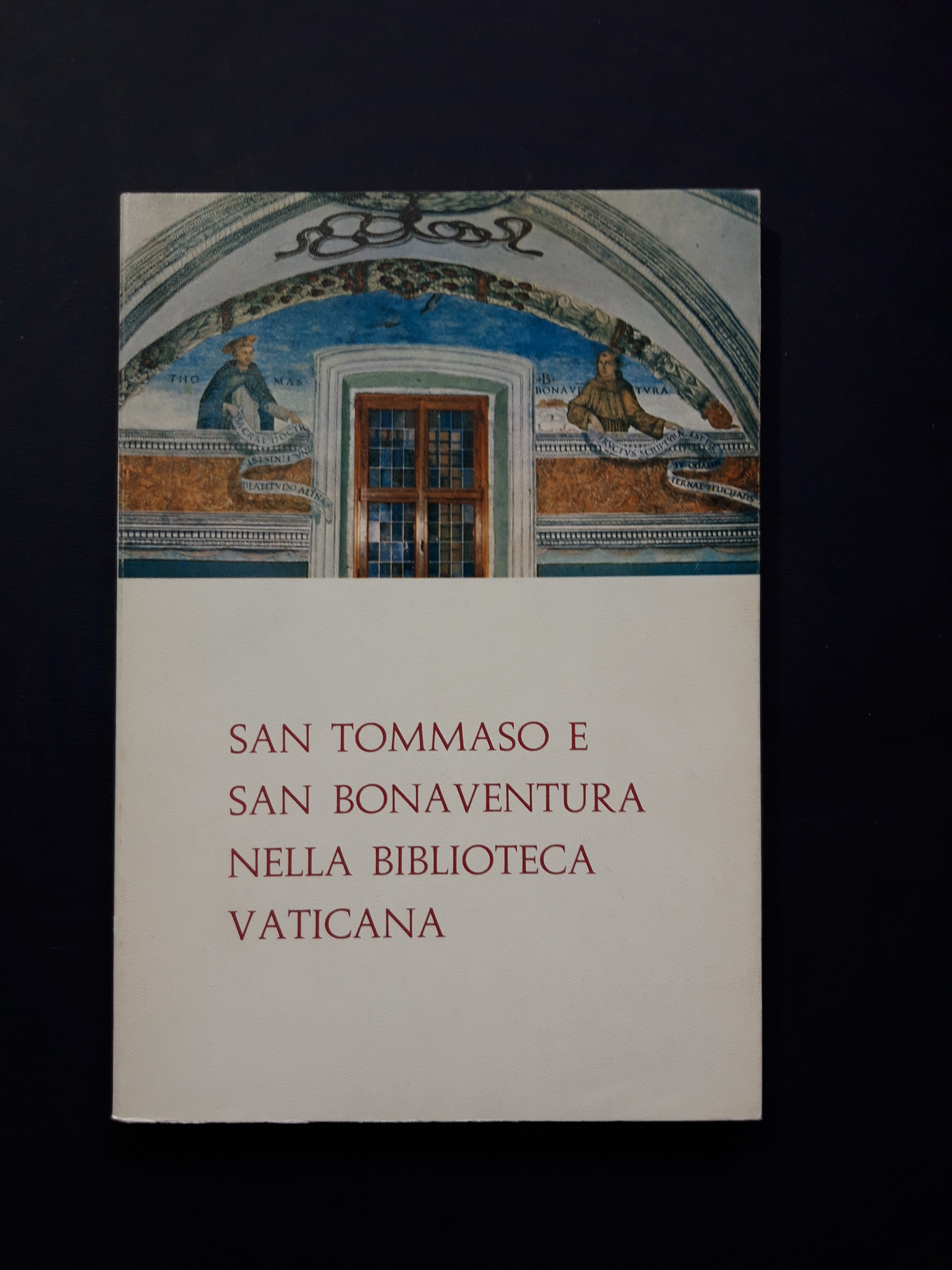 AA. VV. San Tommaso e San Bonaventura nella Biblioteca Vaticana. …