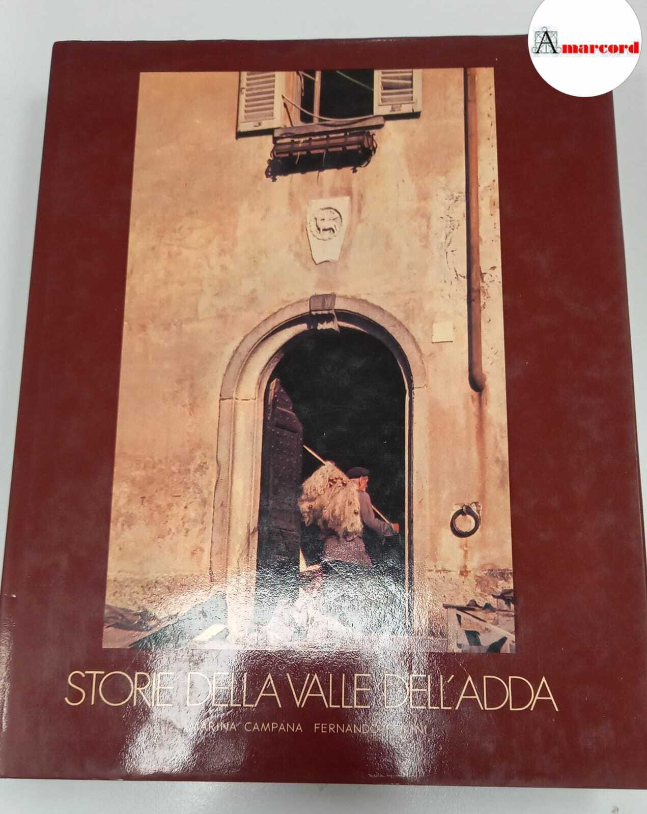 AA. VV., Storie della Valle dell'Adda, Banca del monte di …