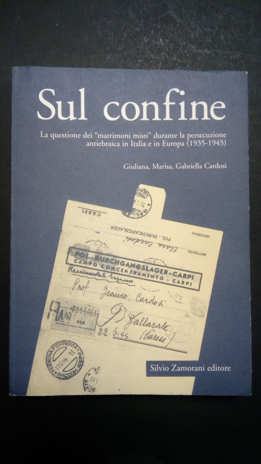 AA.VV, Sul confine, Silvio Zamorani editore, 1998 - I