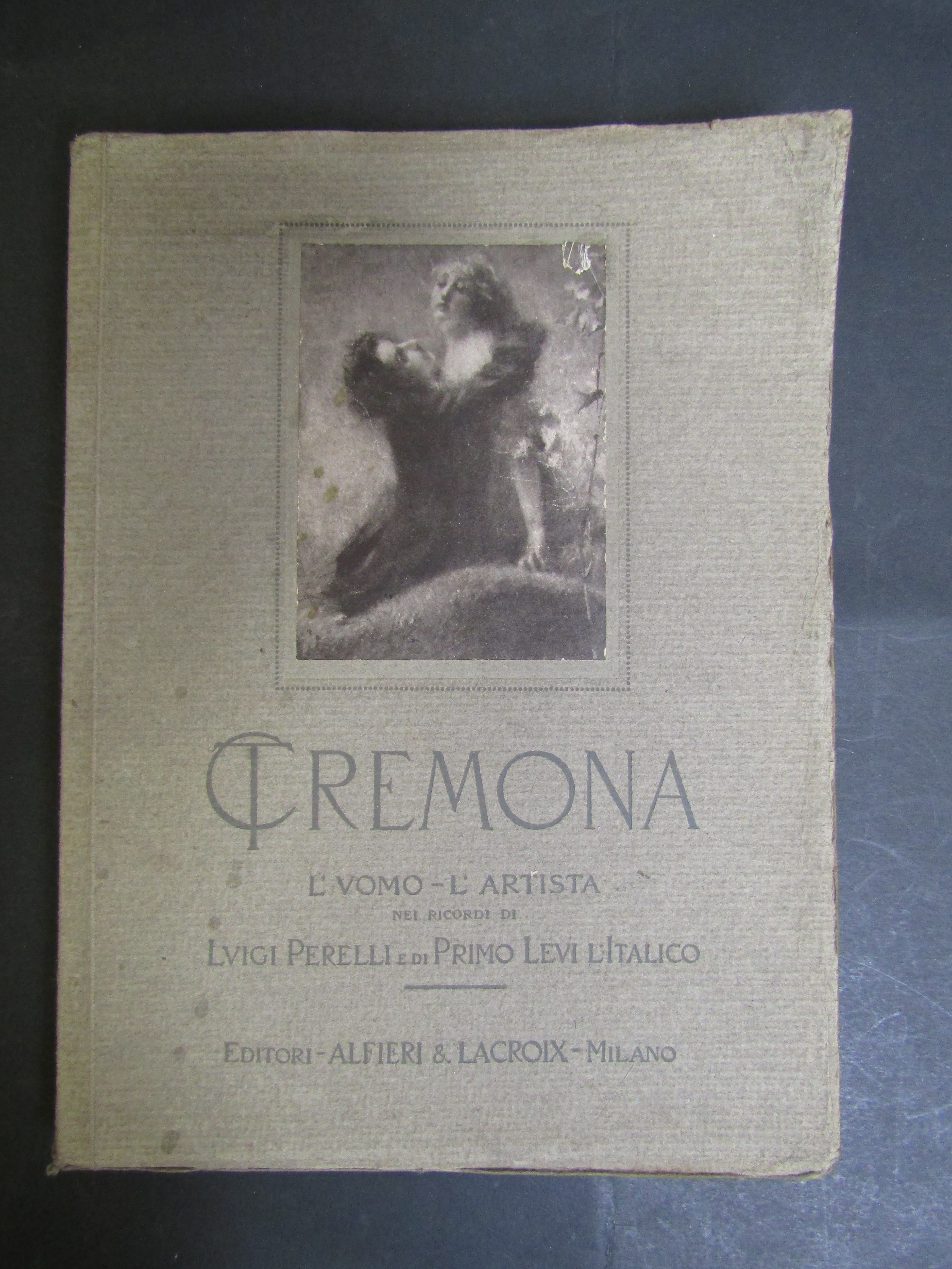 AA.VV. T. Cremona. L'uomo - l'artista nei ricordi di Luigi …