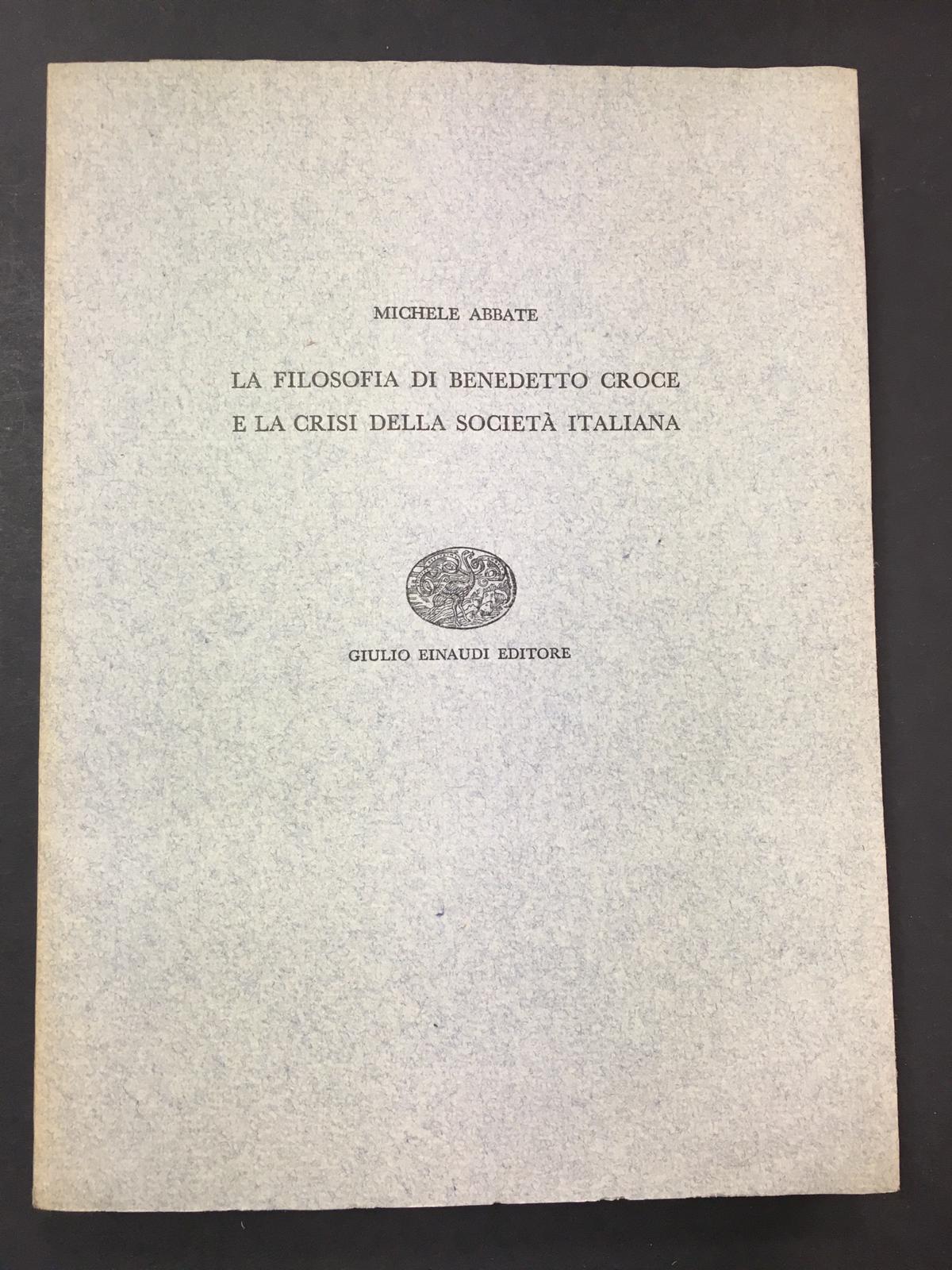 Abbate Michele. La filosofia di Benedetto Croce e la crisi …