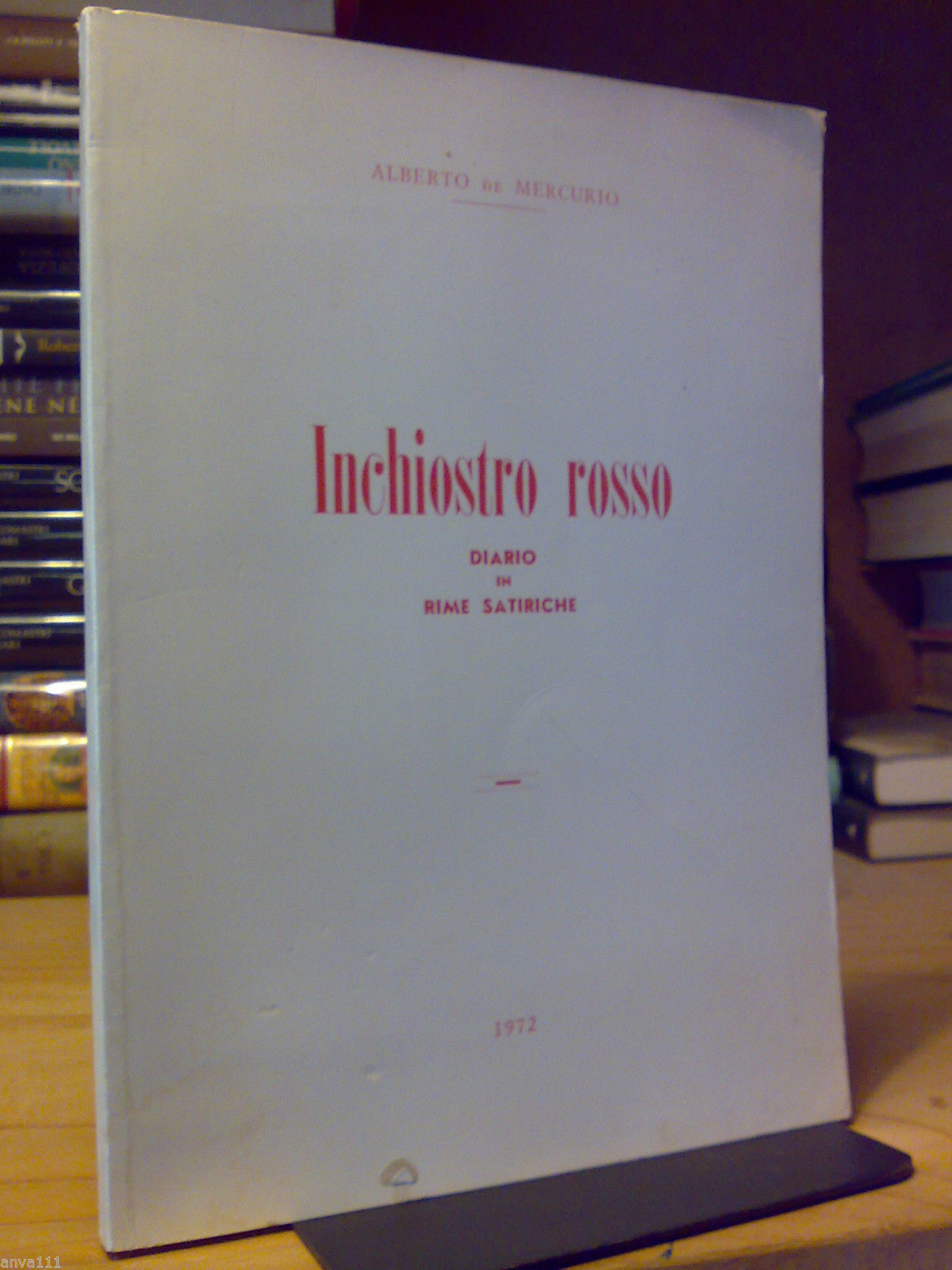 Alberto De Mercurio - INCHIOSTRO ROSSO - DIARIO IN RIME …