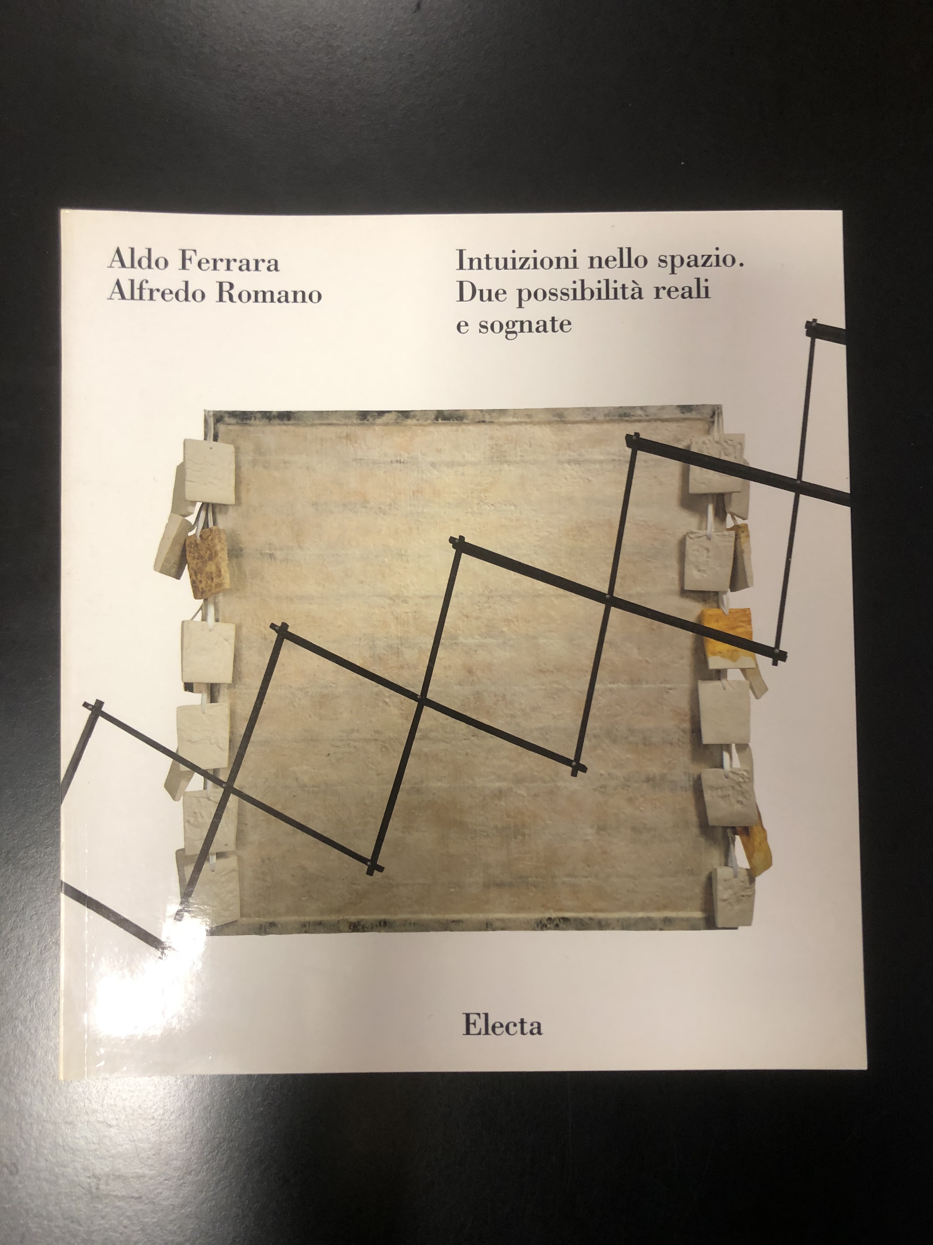 Aldo Ferrara, Alfredo Romano. Intuizioni nello spazio. Due possibilità reali …