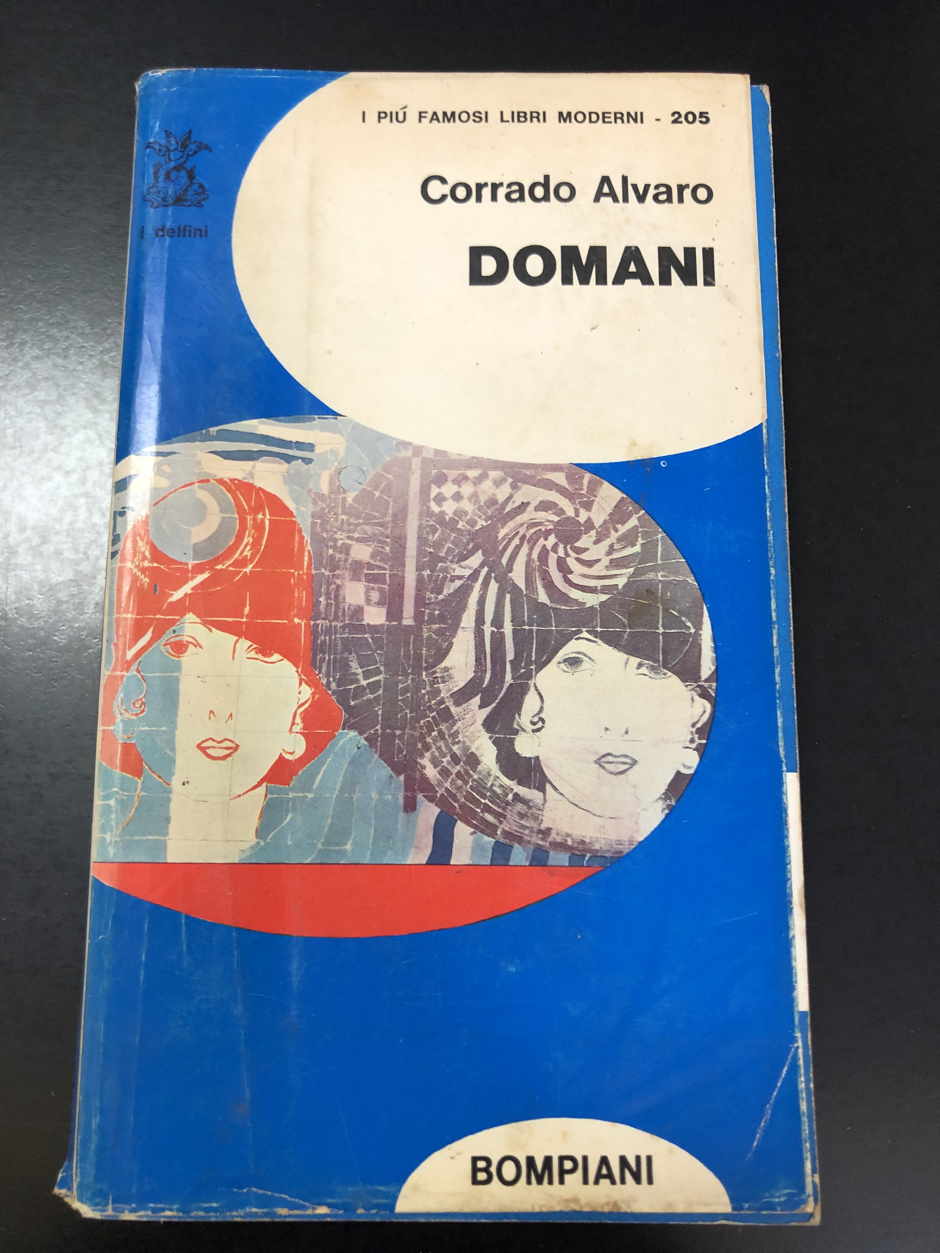 Alvaro Corrado. Domani. Bompiani 1969.