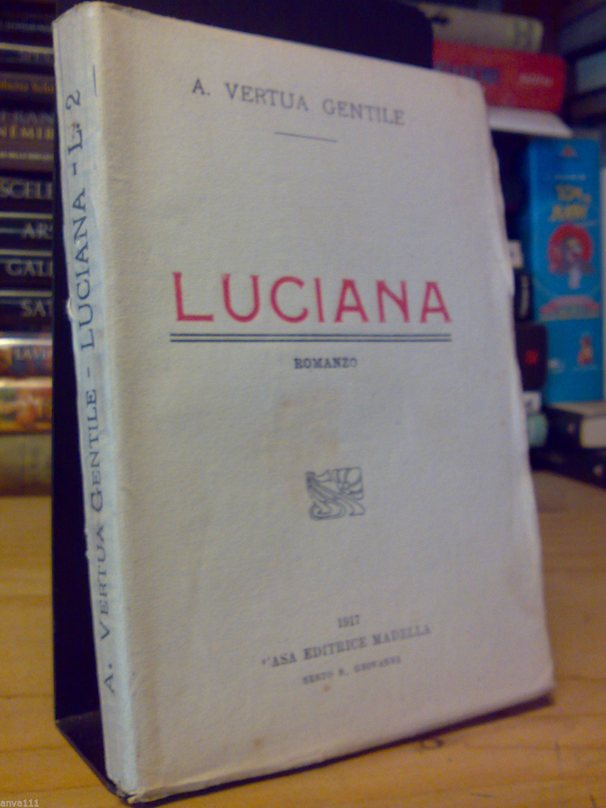 Anna Vertua Gentile - LUCIANA - romanzo - Casa Editrice …