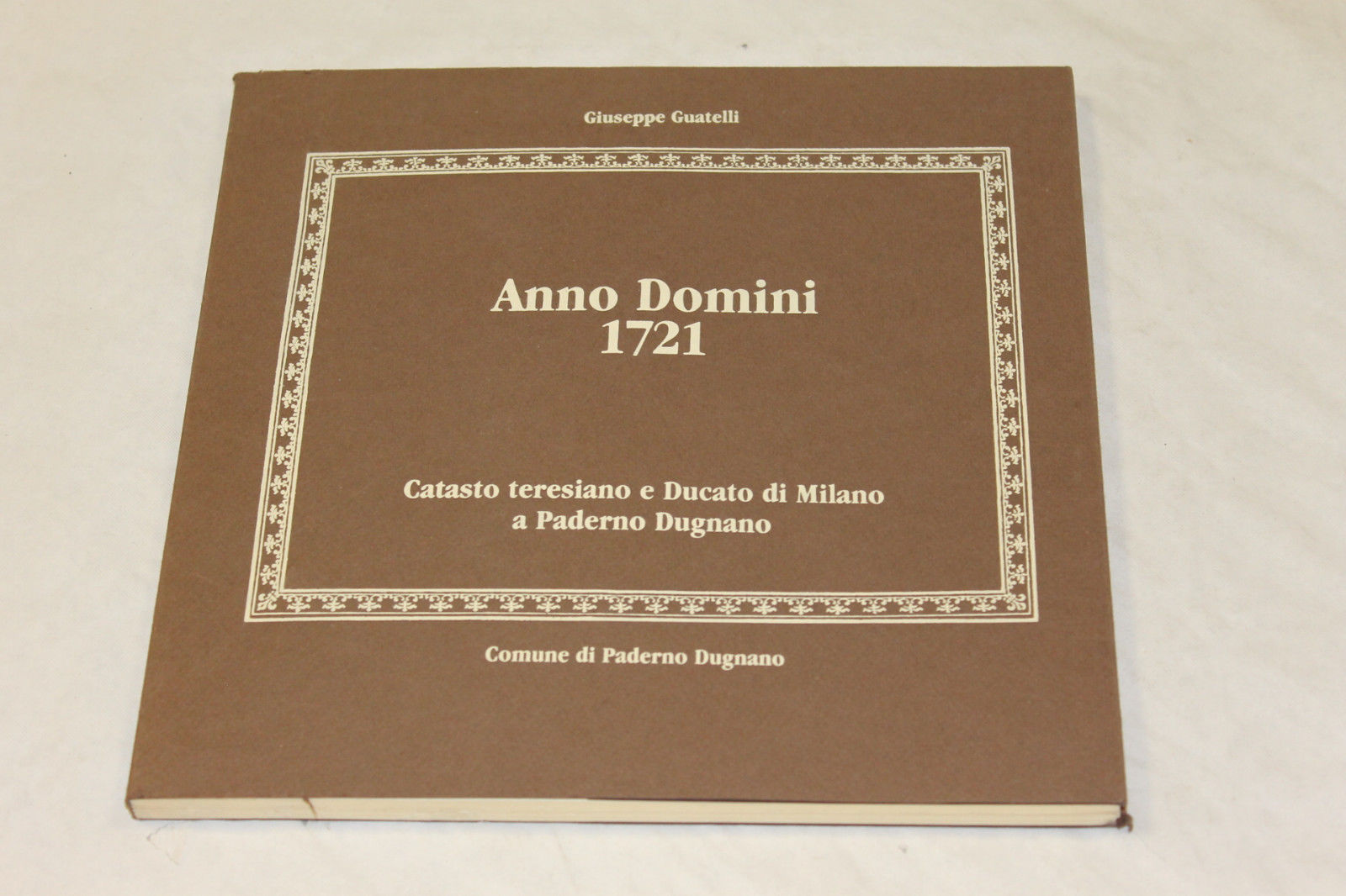 Anno Domini 1721. Catasto teresiano e Ducato di Milano a …