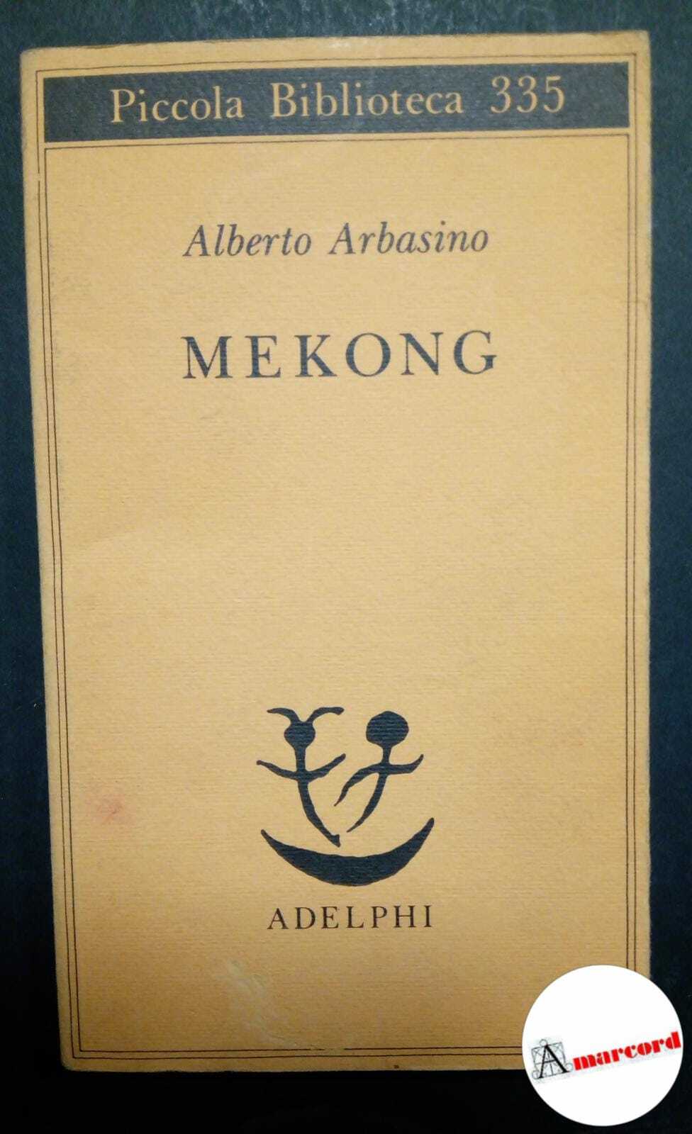 Arbasino Alberto, Mekong, Adelphi, 1995 - II.