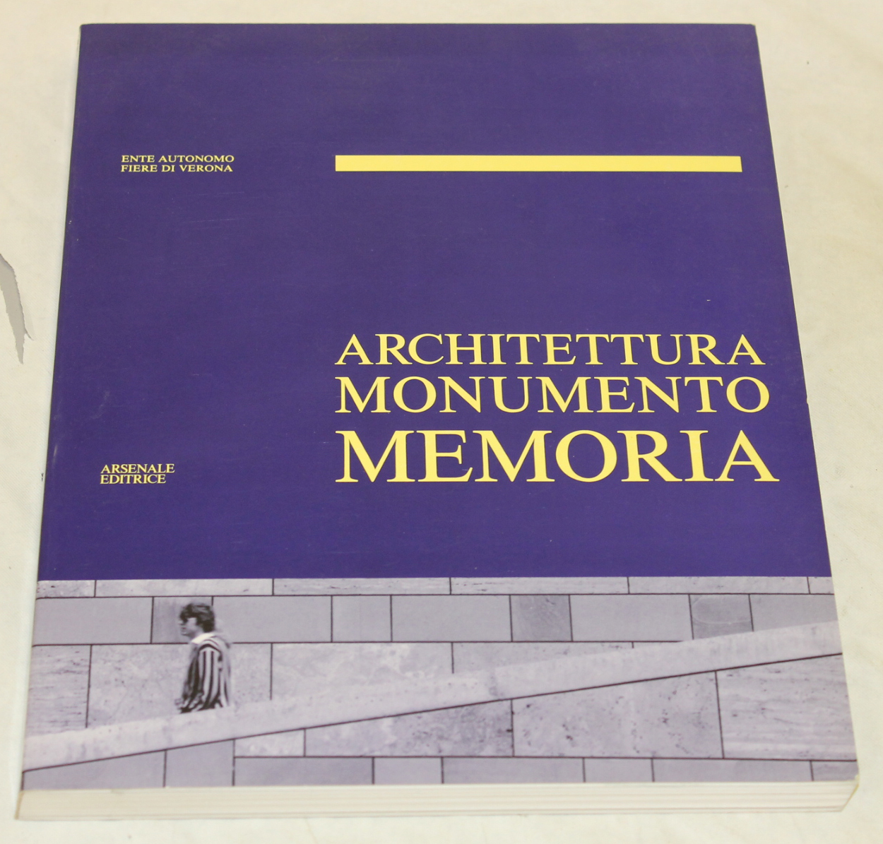 Architettura, monumento, memoria. Convegno 1986