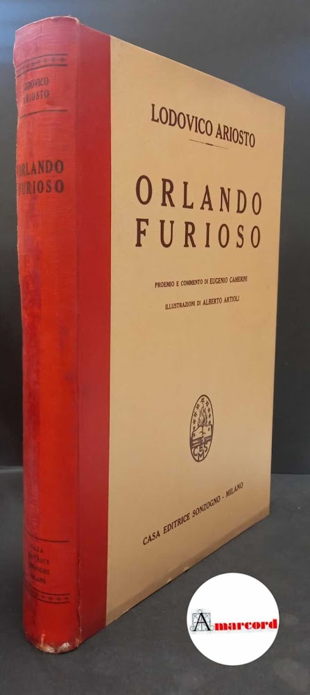 Ariosto Lodovico, Orlando furioso, Sonzogno, 1934.