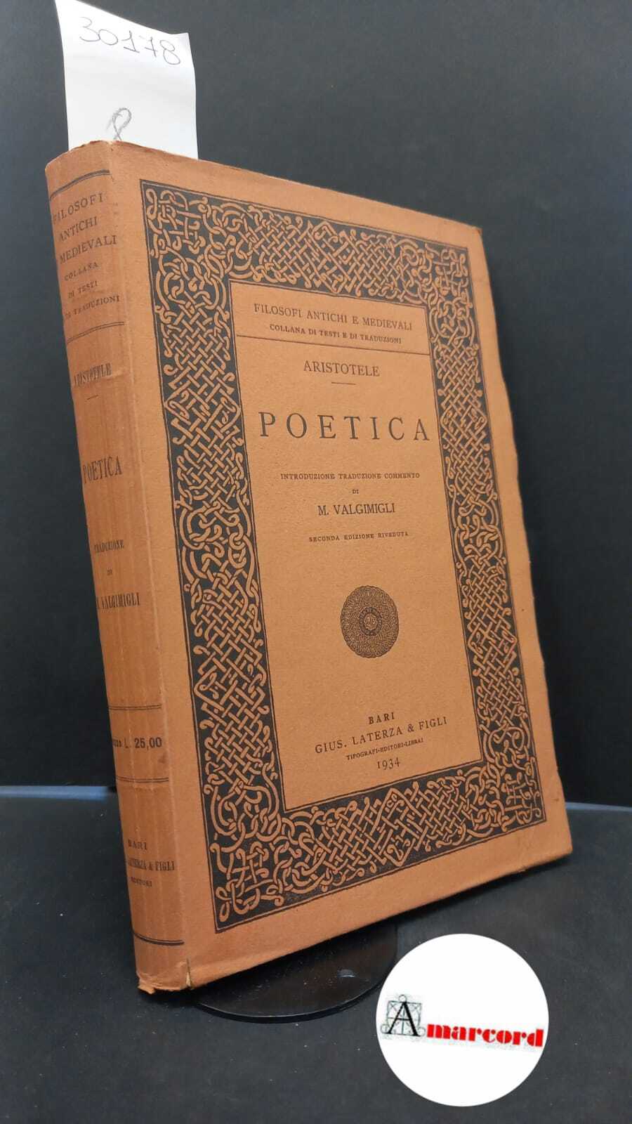 Aristoteles. , and Valgimigli, Manara. Poetica Bari G. Laterza, 1934