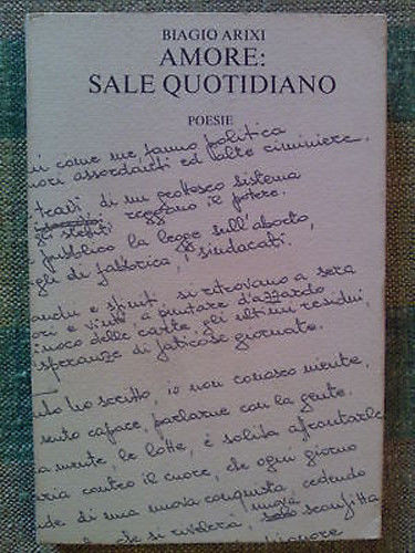 Arixi Biagio - AMORE : SALE QUOTIDIANO - poesie 1978