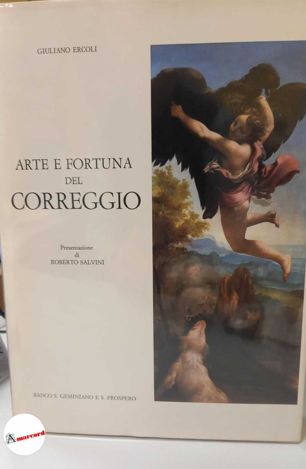 Arte e fortuna del Correggio, Banco S. Geminiano e S. …