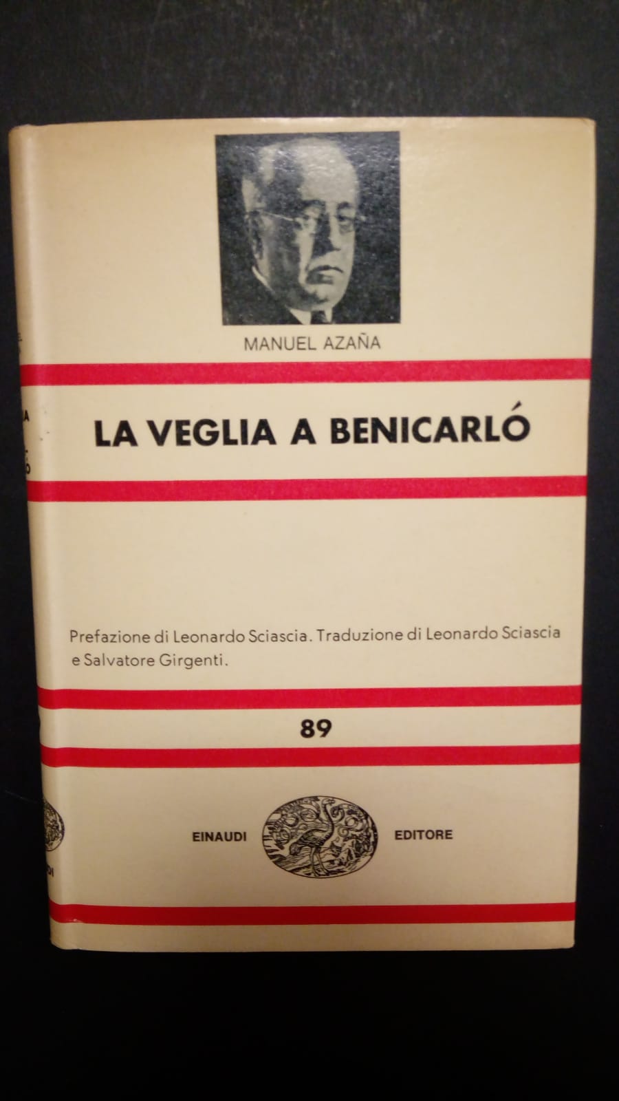Azana Manuel, La veglia a Benicarlo, Einaudi, 1967 - I.