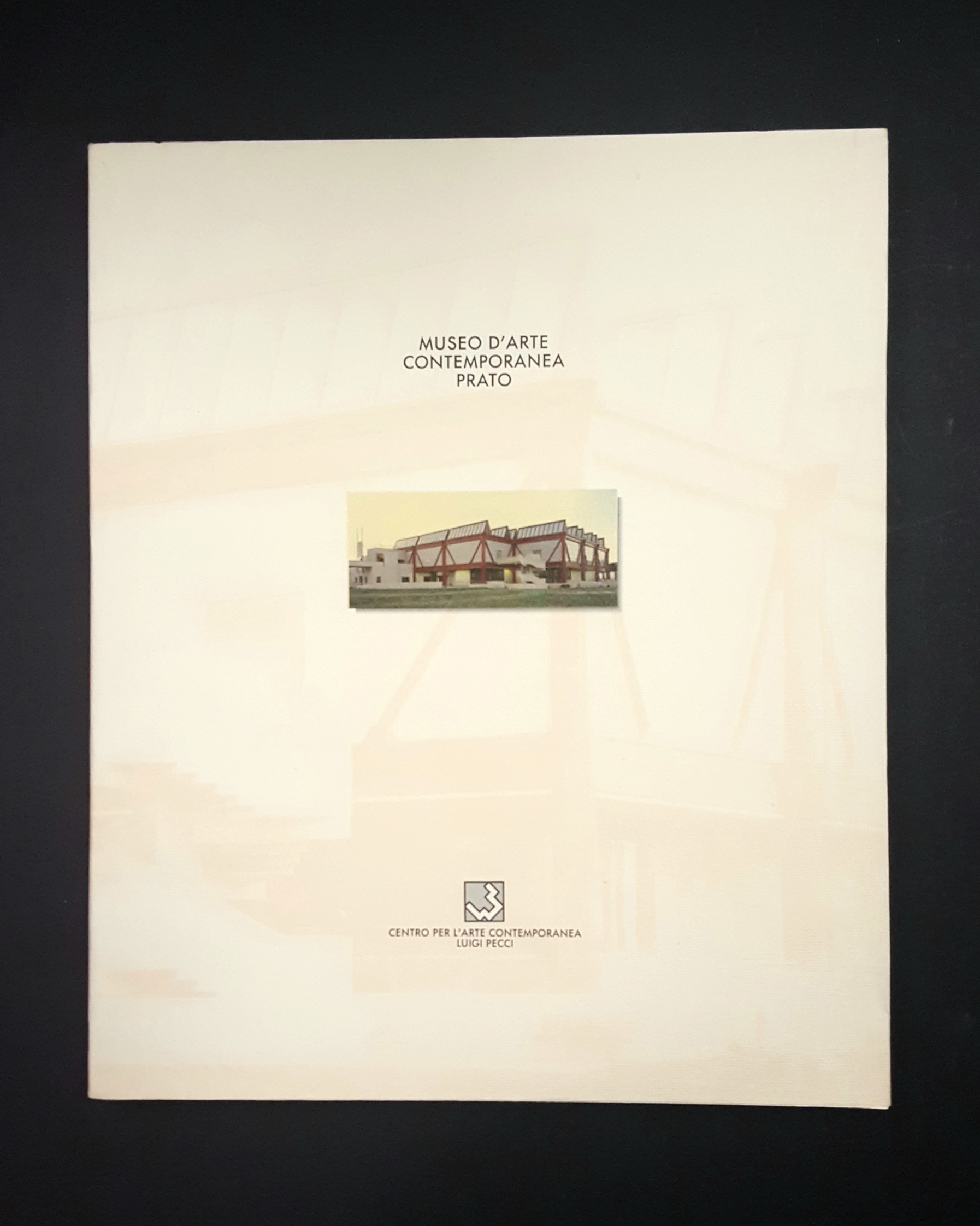 Barzel Amnon (a cura di). Museo d'arte contemporanea Prato. Centro …