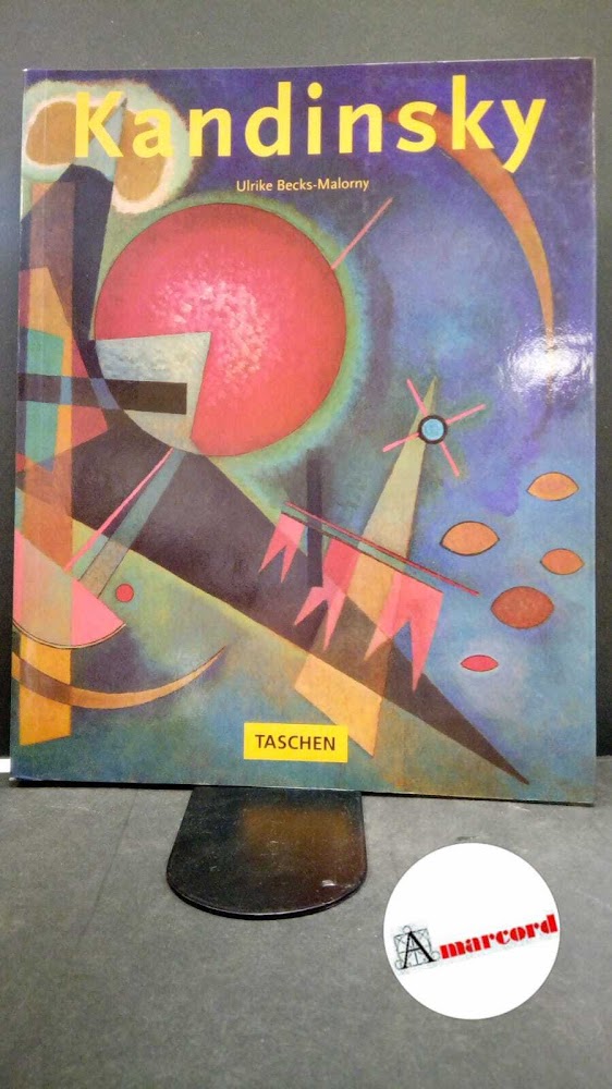 Becks Malorny, Ulrike. , and Kandinskij, Vasilij Vasilʹevič. Wassily Kandinsky, …