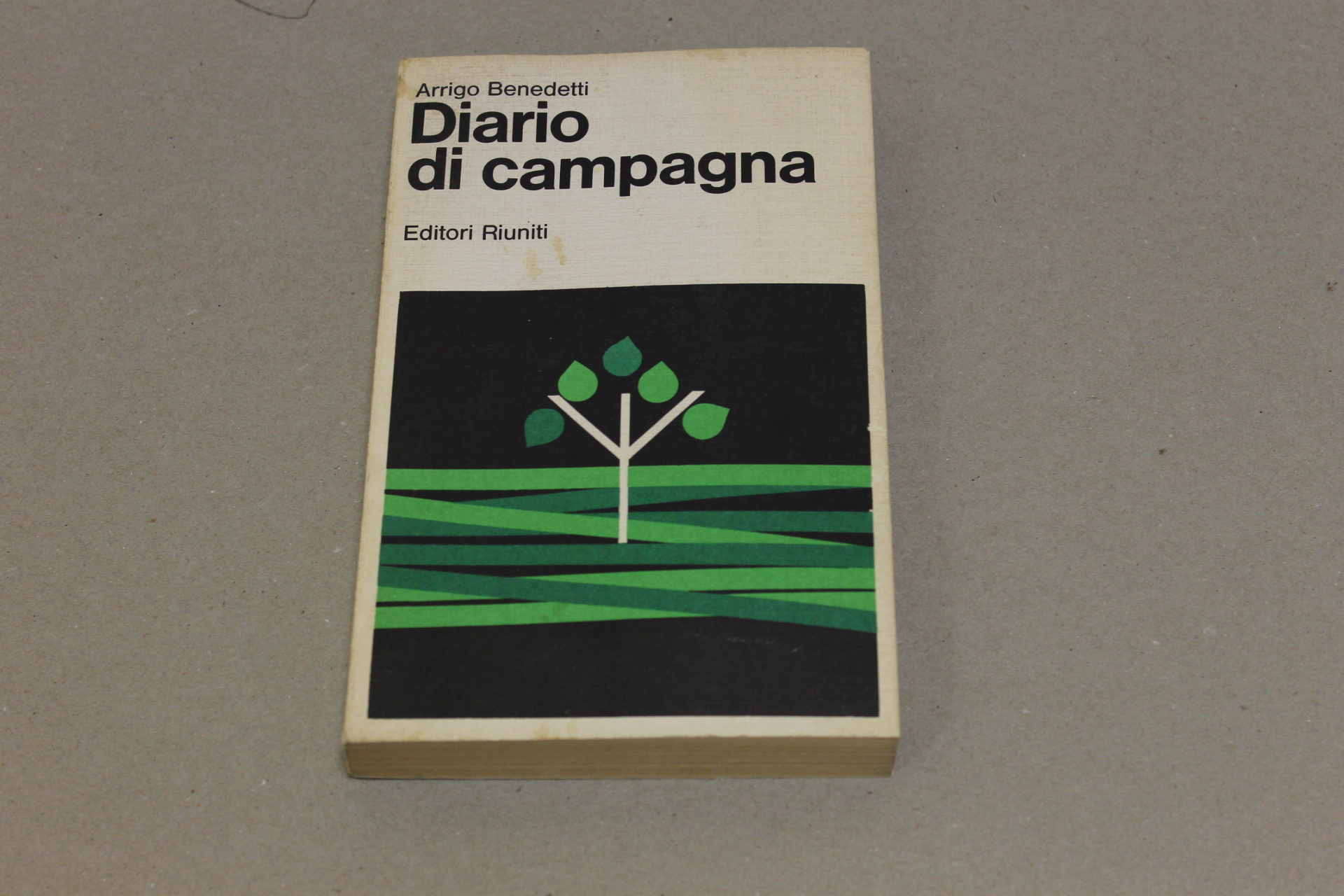 Benedetti Arrigo. Diario di campagna. Editori Riuniti 1979.