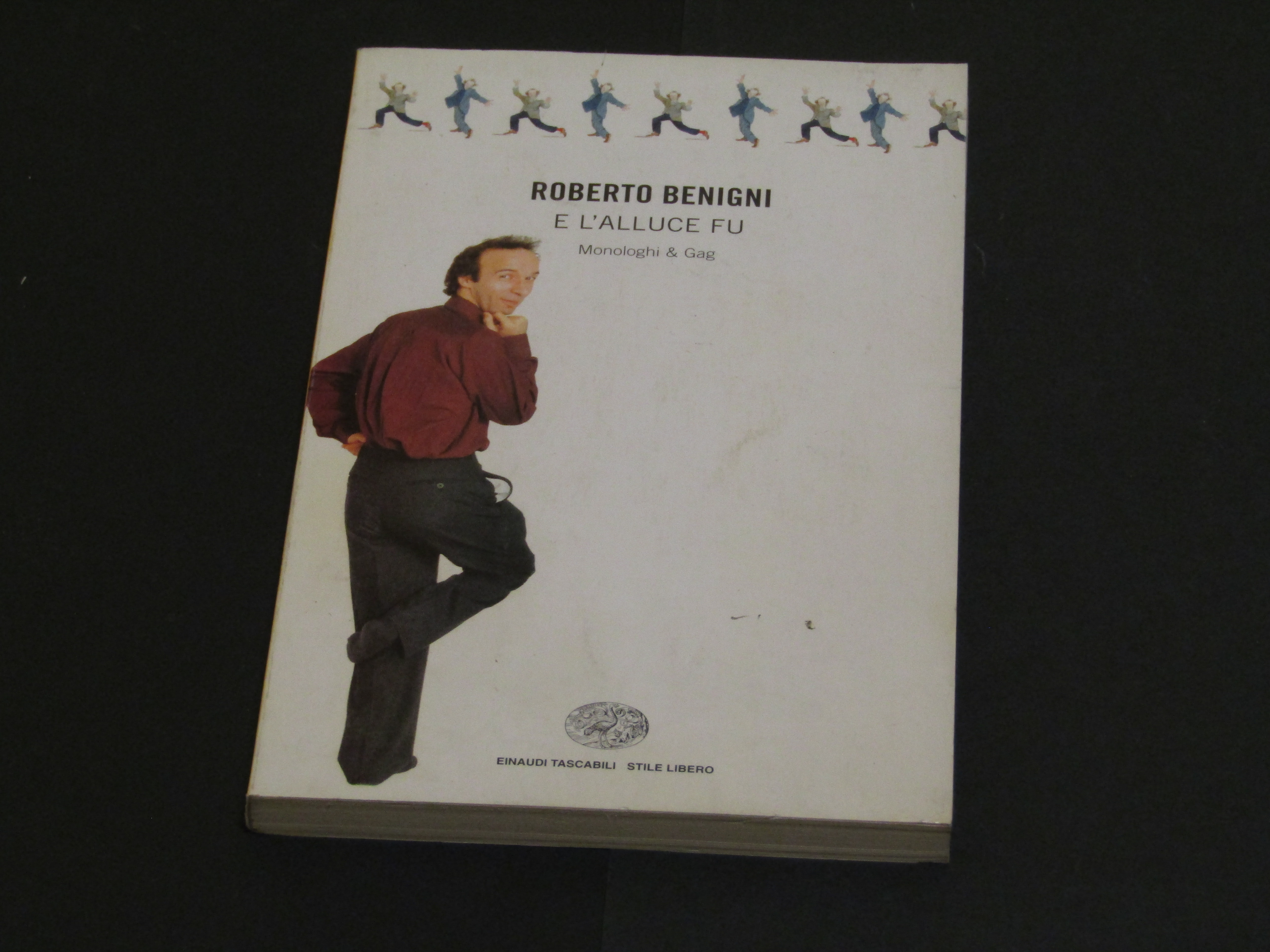 Benigni Roberto. E l'alluce fu. Einaudi. 1996 - I