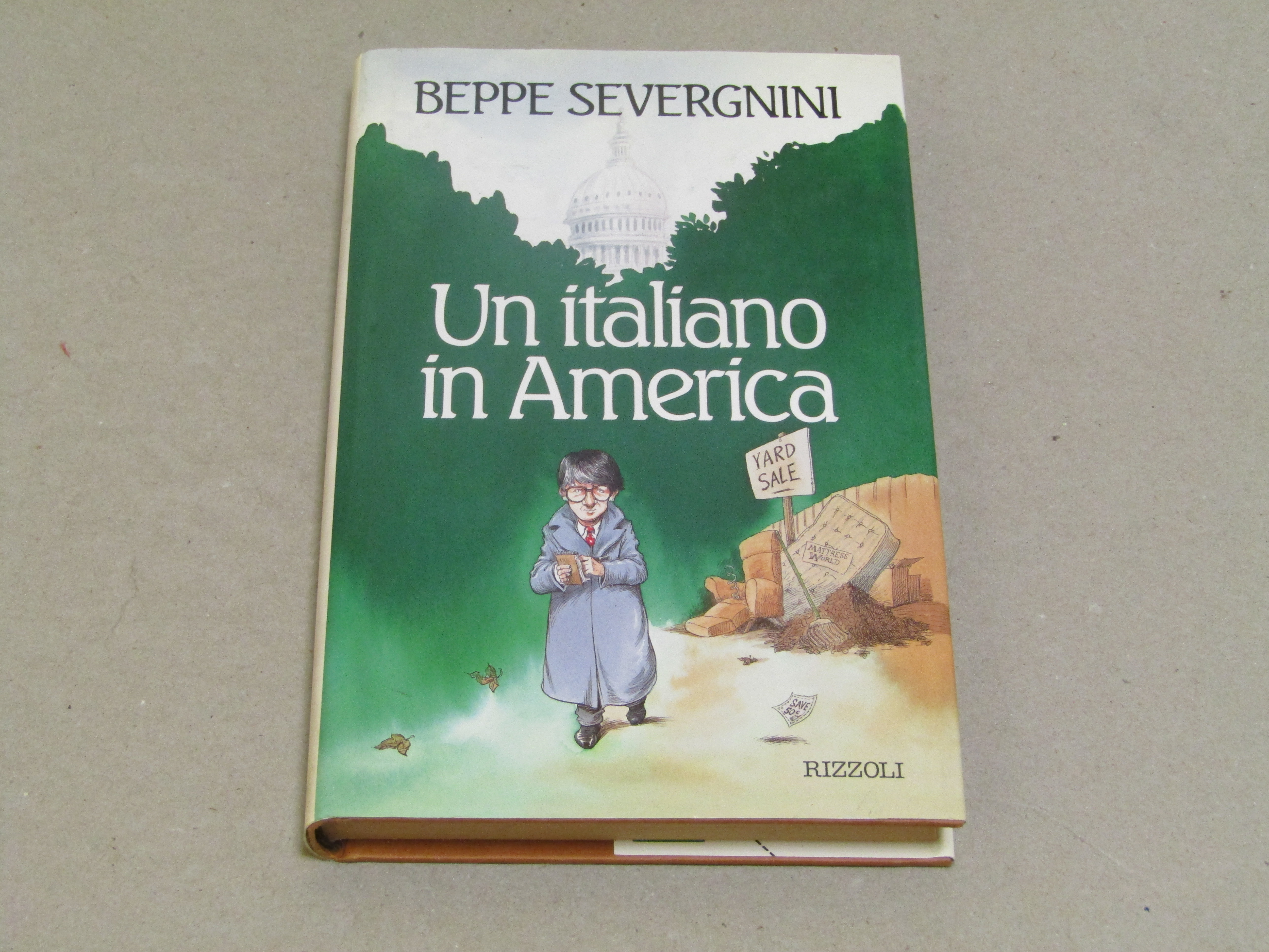 Beppe Severgnini. Un italiano in America - Prima edizione