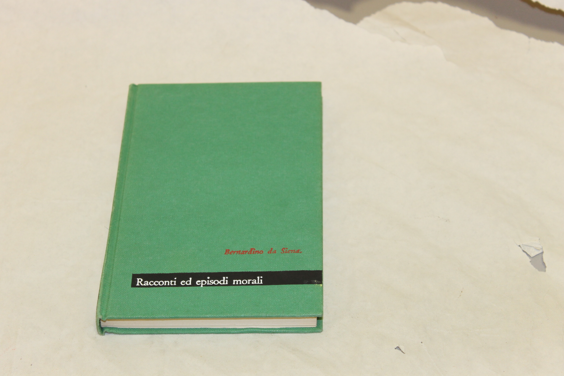 BERNARDINO DA SIENA - RACCONTI ED EPISODI MORALI