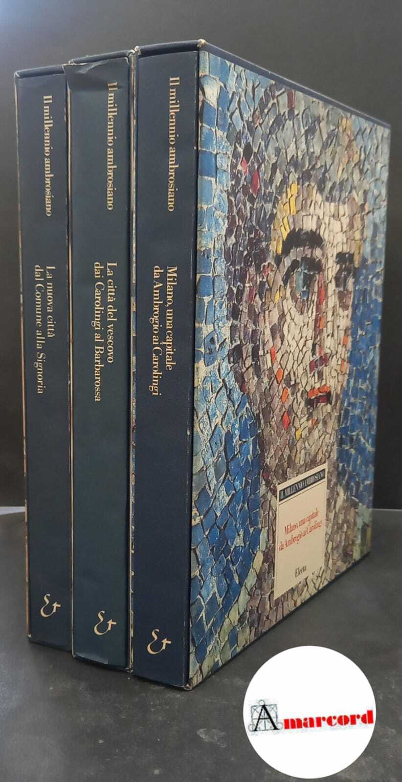 Bertelli, Carlo. Il Millennio ambrosiano 3 voll. Milano Electa, 1987