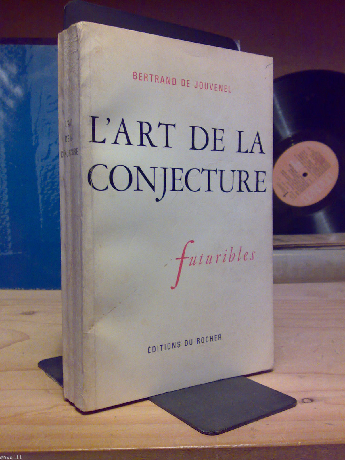 Bertrand De Jouvenel - L' ART DE LA GENJECTURE - …