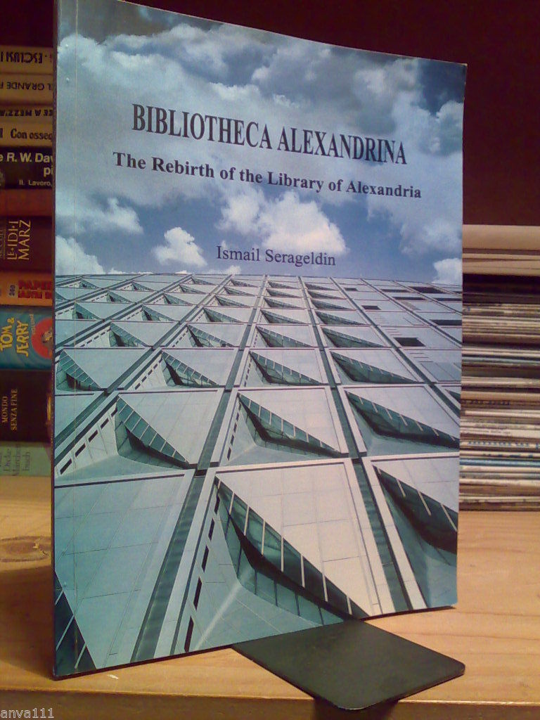 BIBLIOTECA ALEXANDRINA / THE REBIRD OF THE LIBRARY OF ALEXANDRIA …