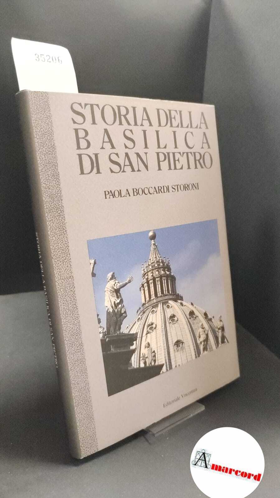 Boccardi Storoni, Paola. Storia della basilica di S. Pietro Pavia …