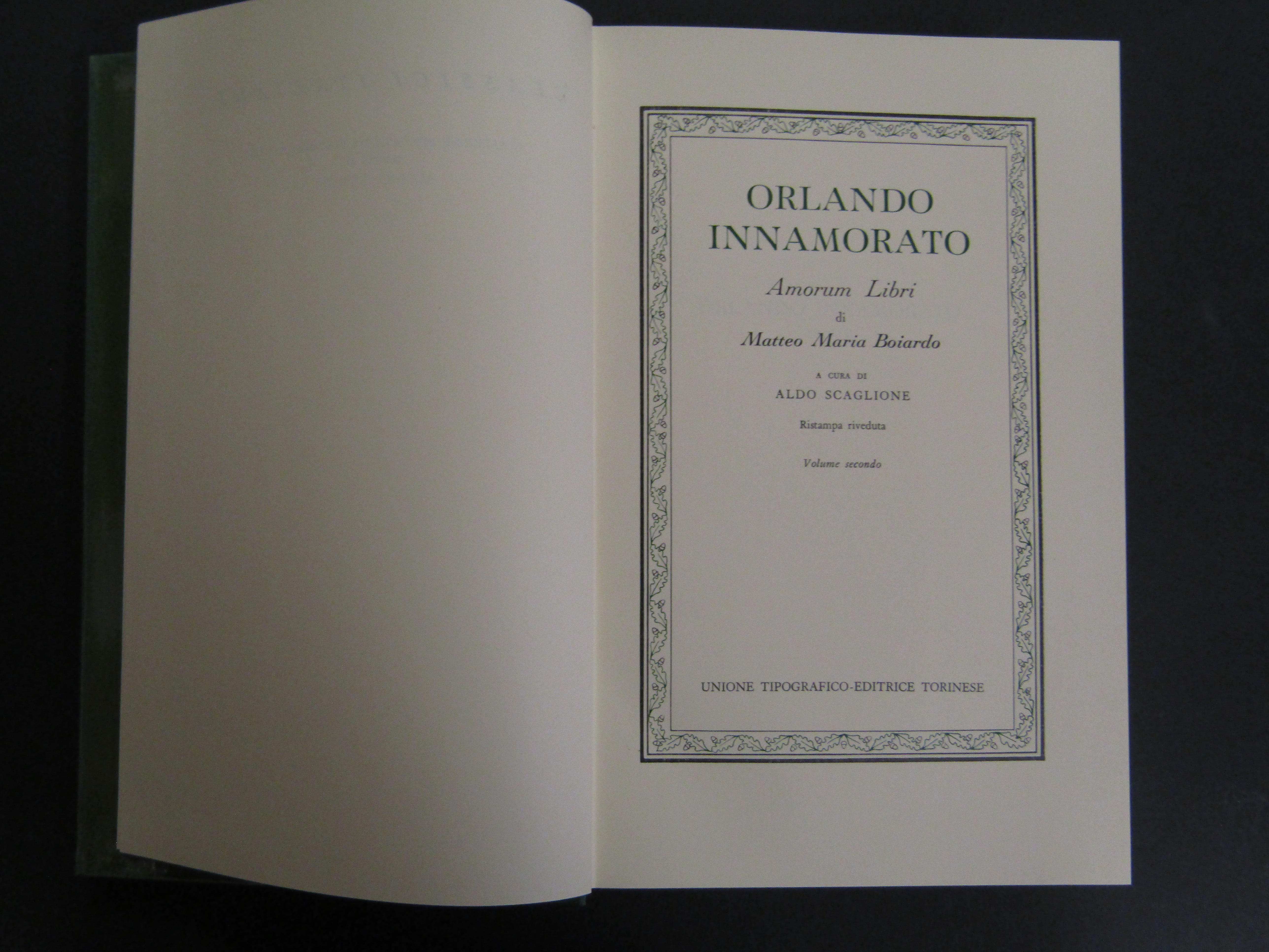 Boiardo. Orlando innamorato. UTET 1966. 2 voll.