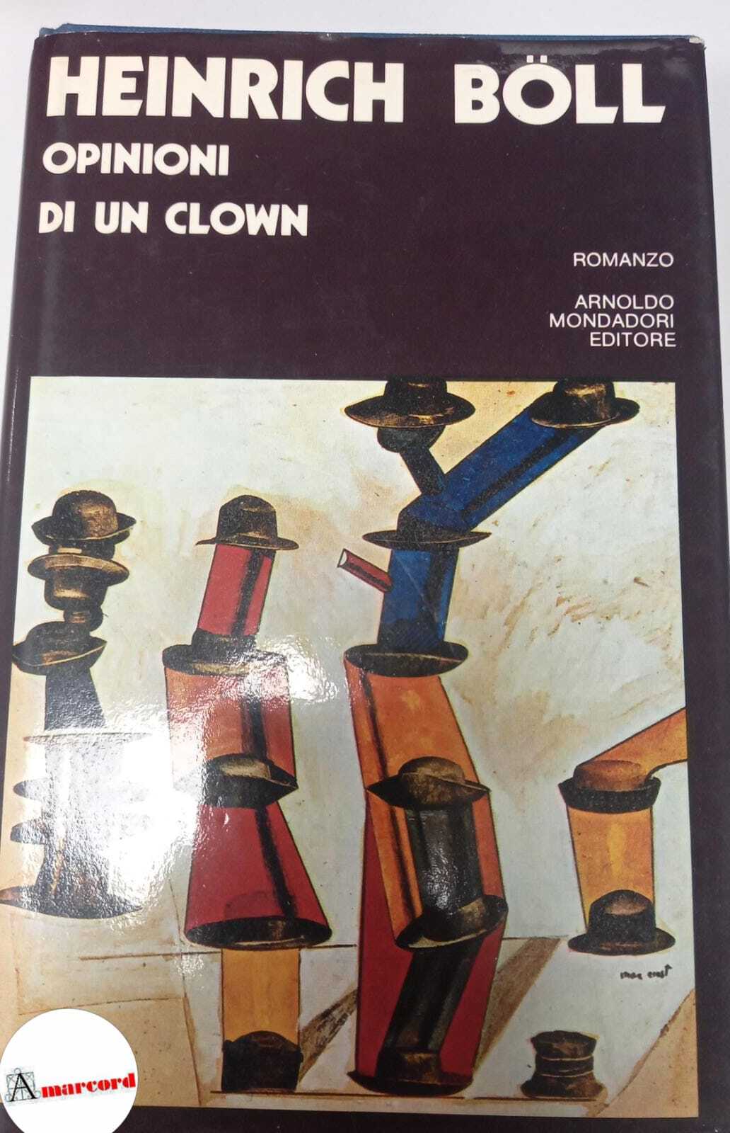 Boll Heinrich, Opinioni di un clown, Mondadori, 1972