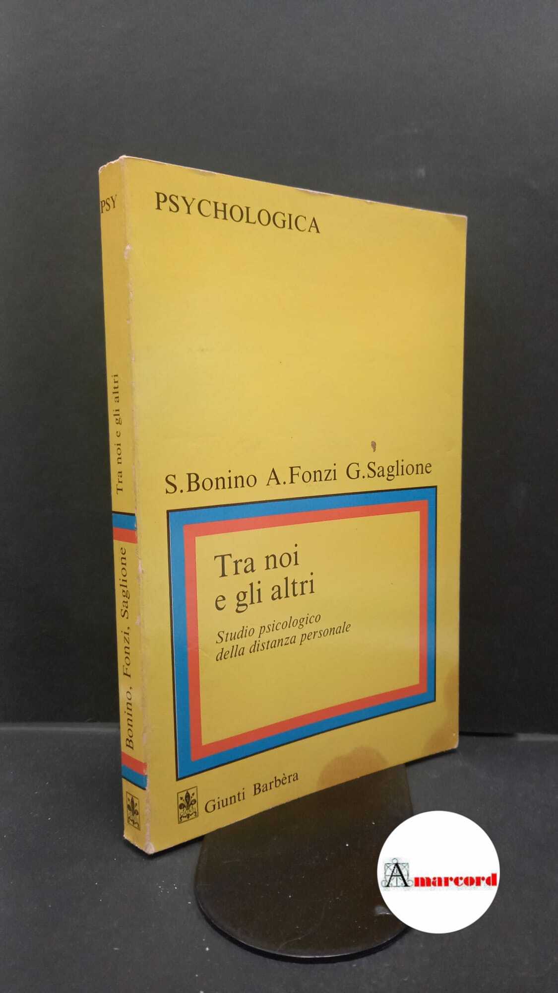 Bonino, Silvia. , and Saglione, Gianfranco. , Fonzi, Ada. Tra …