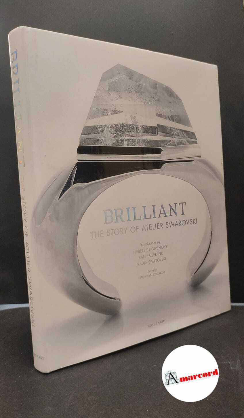 Brilliant. The story of atelier Swarovski