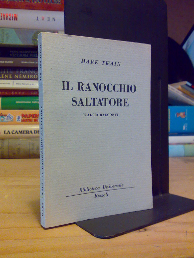BUR - Mark Twain - IL RANOCCHIO SALTATORE e altri …