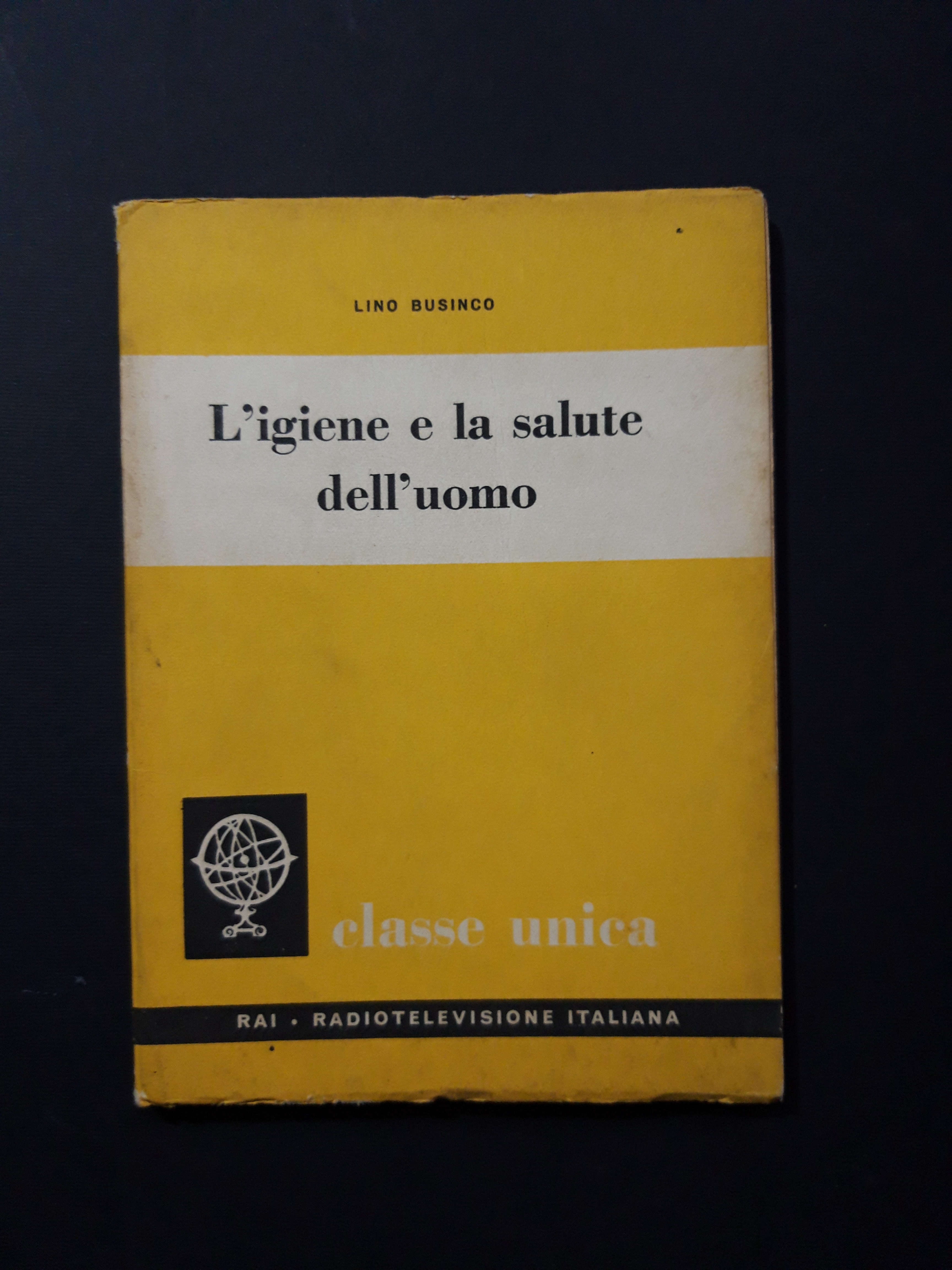 Businco Lino. L'igiene e la salute dell'uomo. ERI. 1961 - …