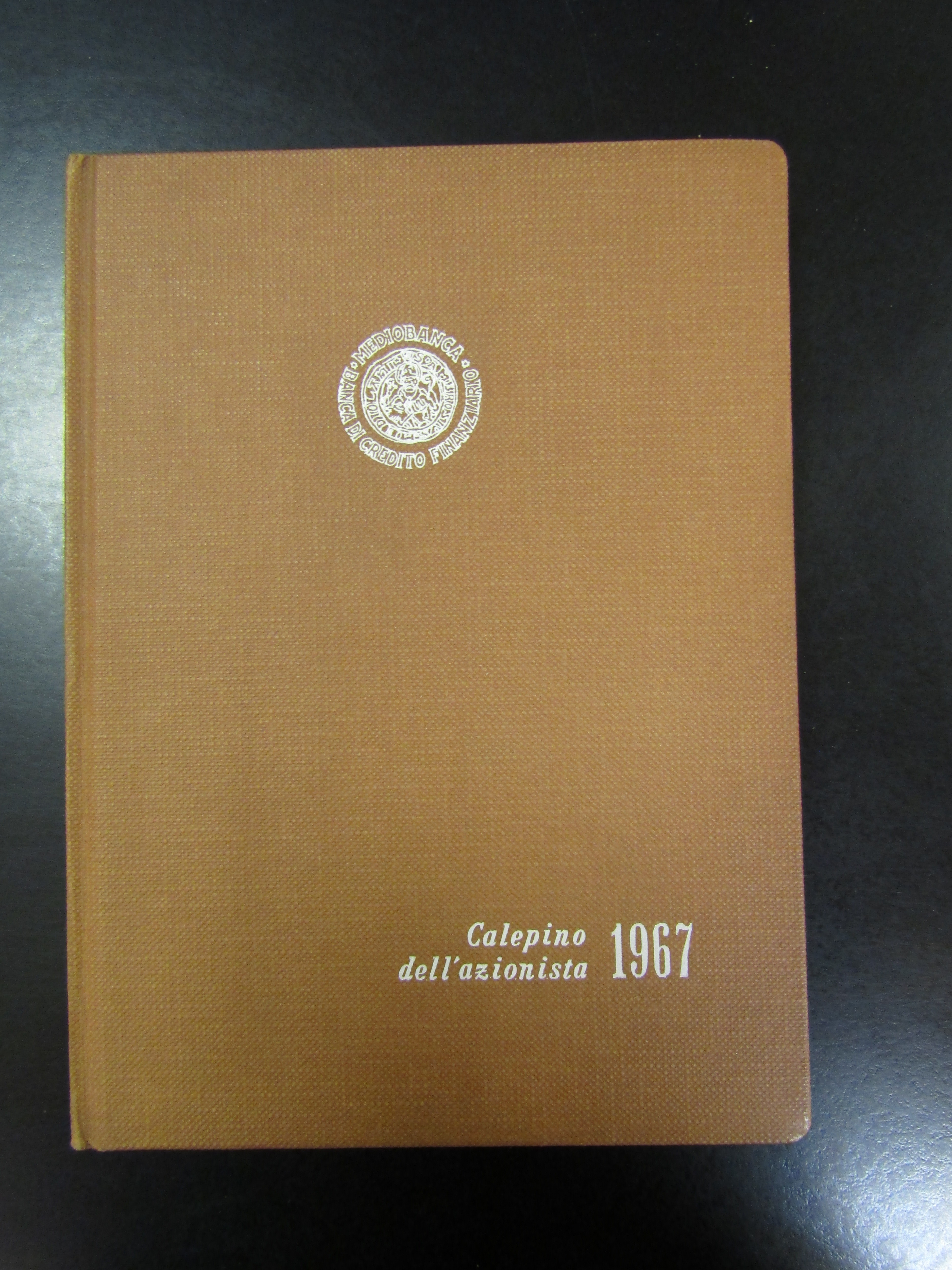 Calepino dell'Azionista. Mediobanca 1967.