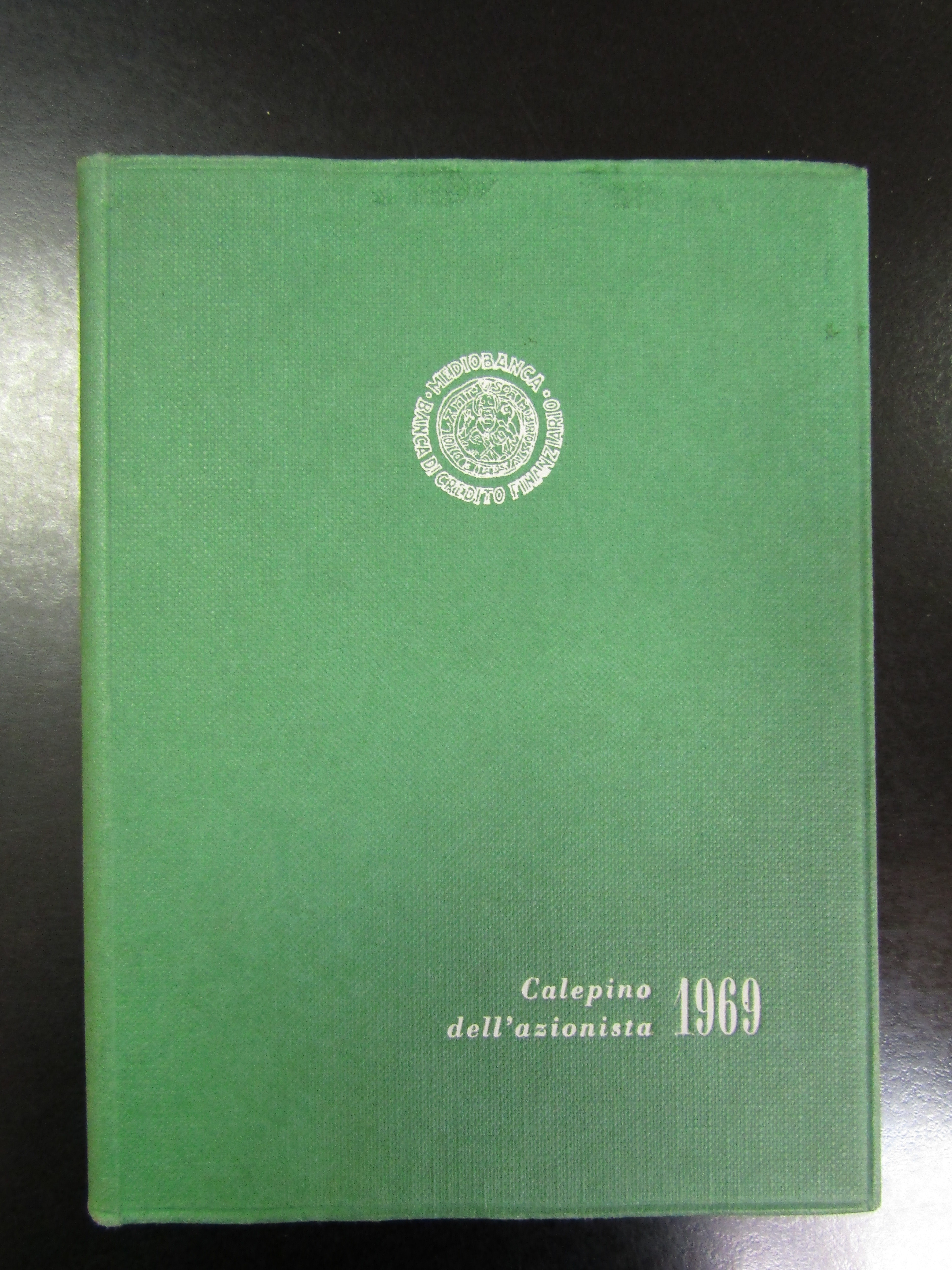 Calepino dell'Azionista. Mediobanca 1969.