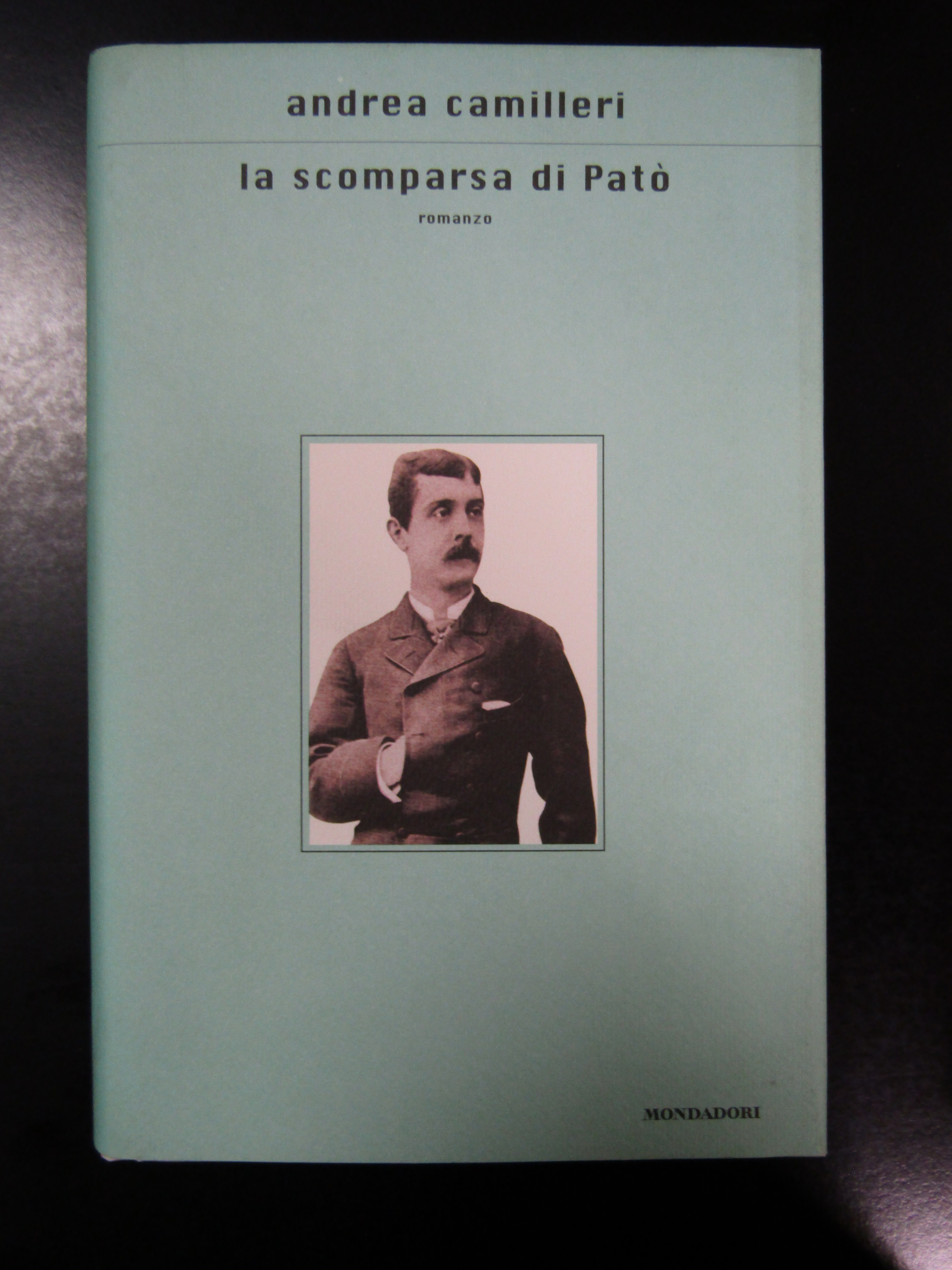 Camilleri Andrea. La scomparsa di Patò. Mondadori. 2000