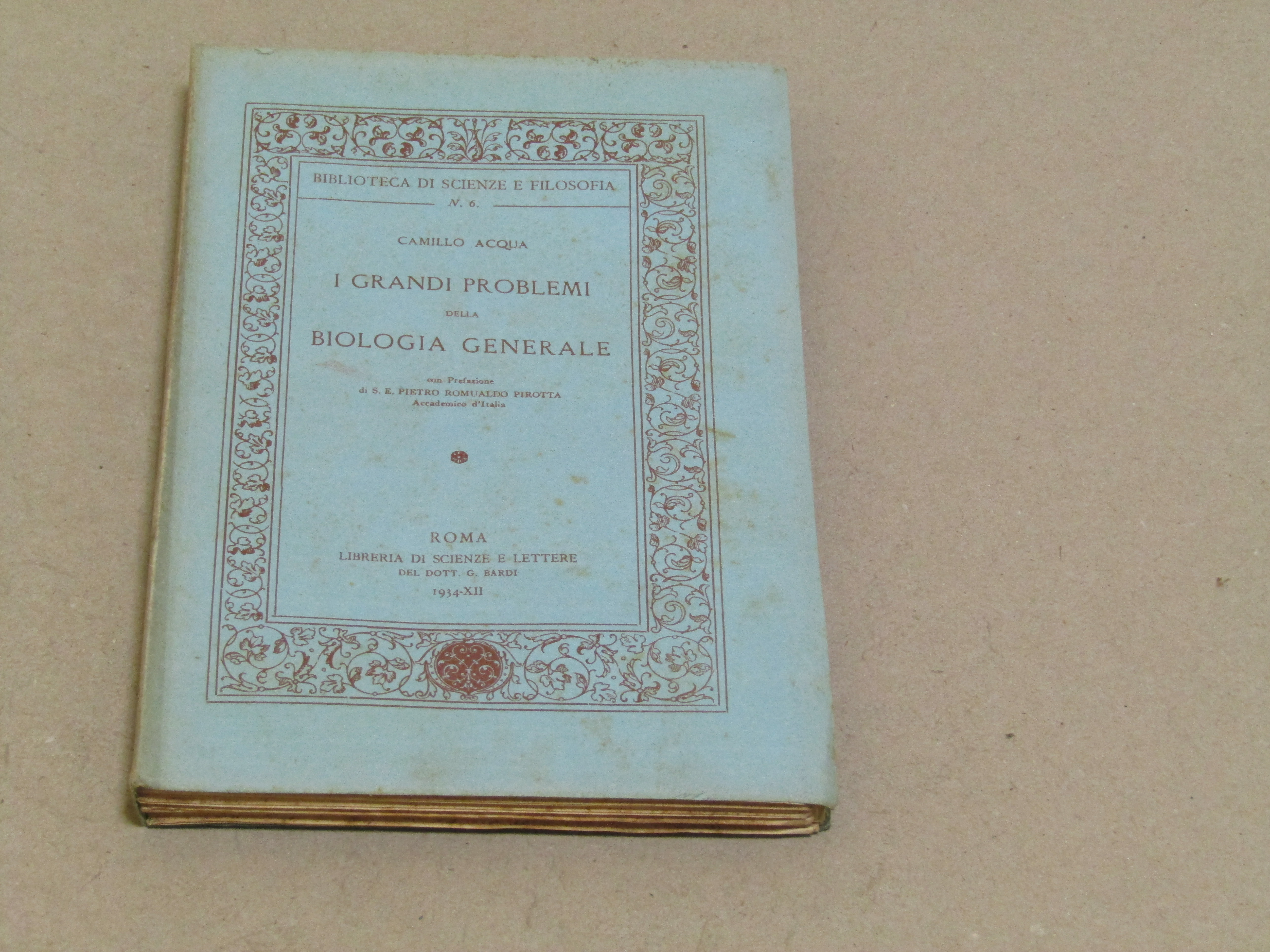 Camillo Acqua. I grandi problemi della biologia generale