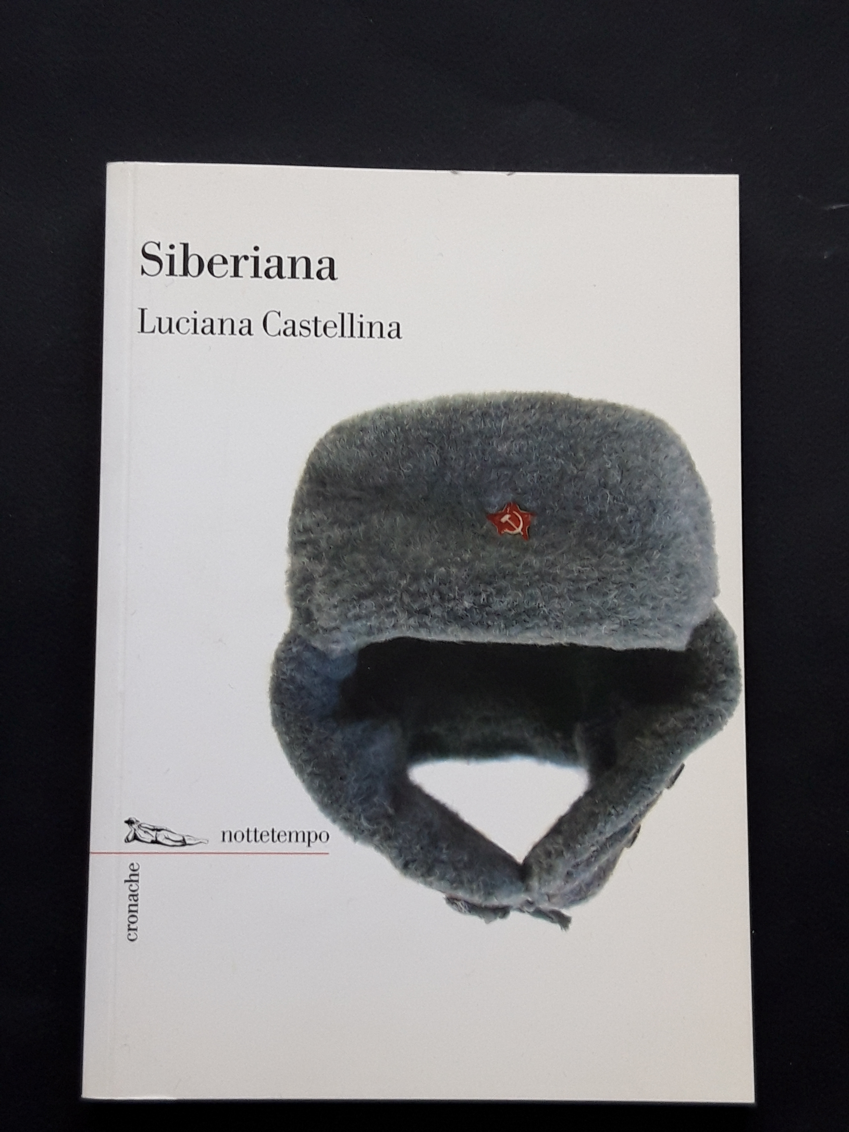 Castellina Luciana, Siberiana, Nottetempo, 2012 - I