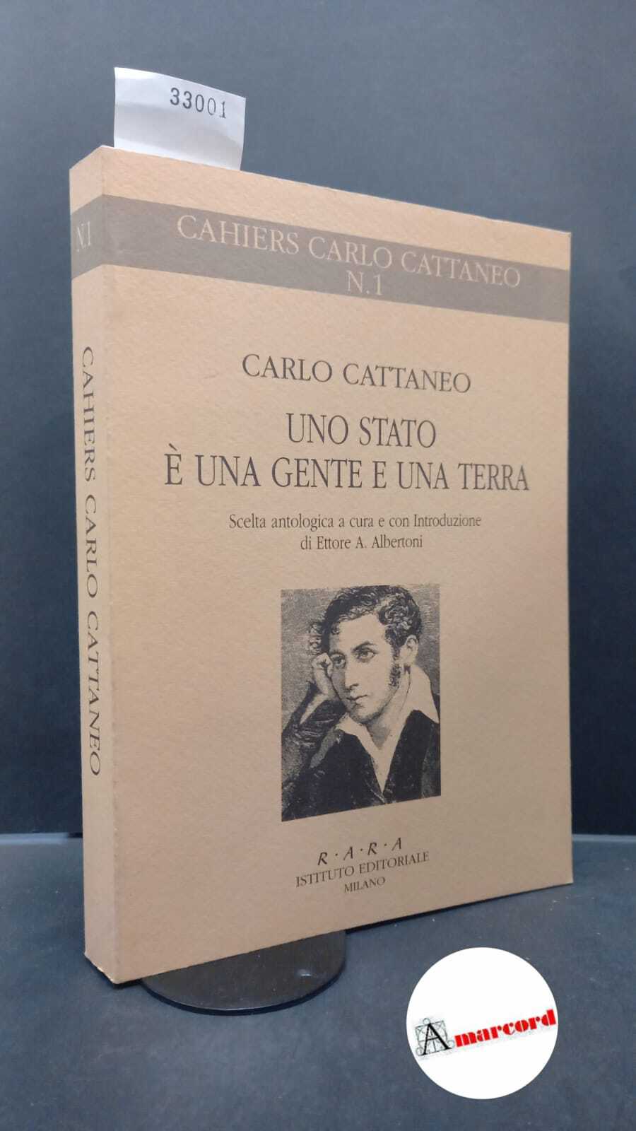 Cattaneo, Carlo. , and Albertoni, Ettore A.. �Uno �Stato è …