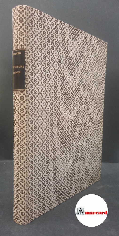 Cattaneo, Raffaele. L'architecture en Italie du 6. au 11. siècle …