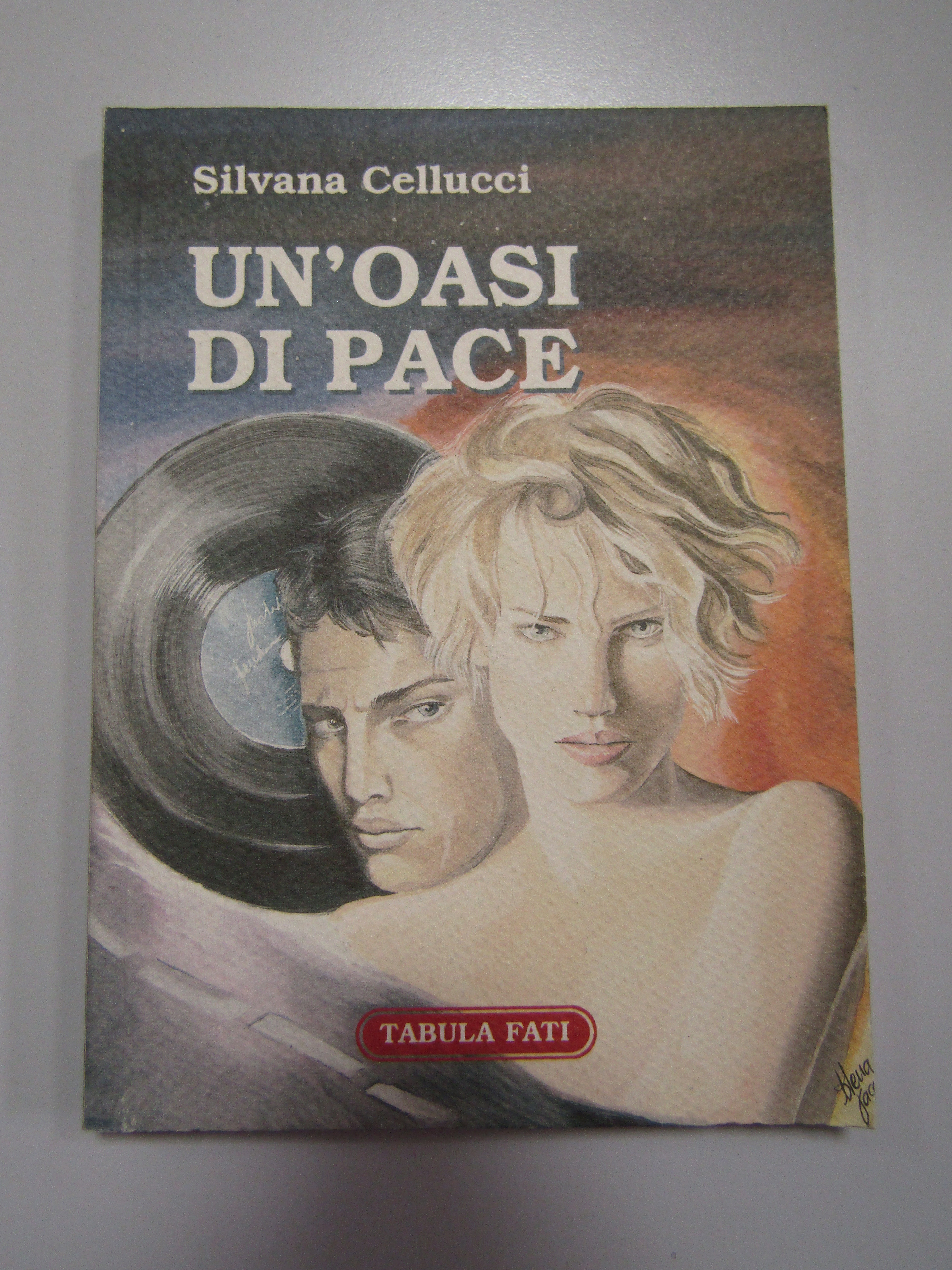 Cellucci Silvana. Un'Oasi di pace. Tabula fati. 2005