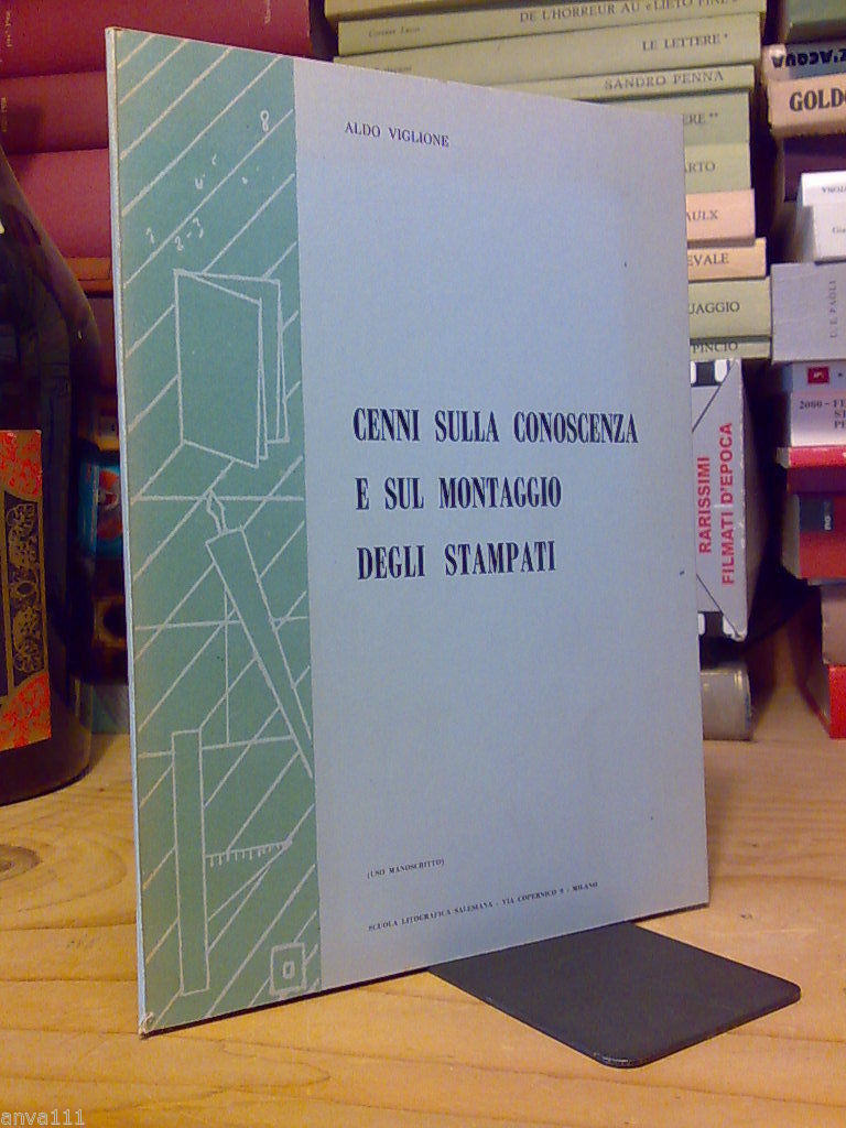 Cenni Sulla Conoscenza E Sul Montaggio Degli Stampati - ( …