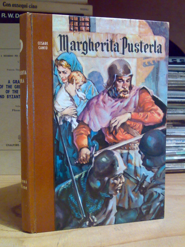 Cesare Cantù - MARGHERITA PUSTERLA � 1957