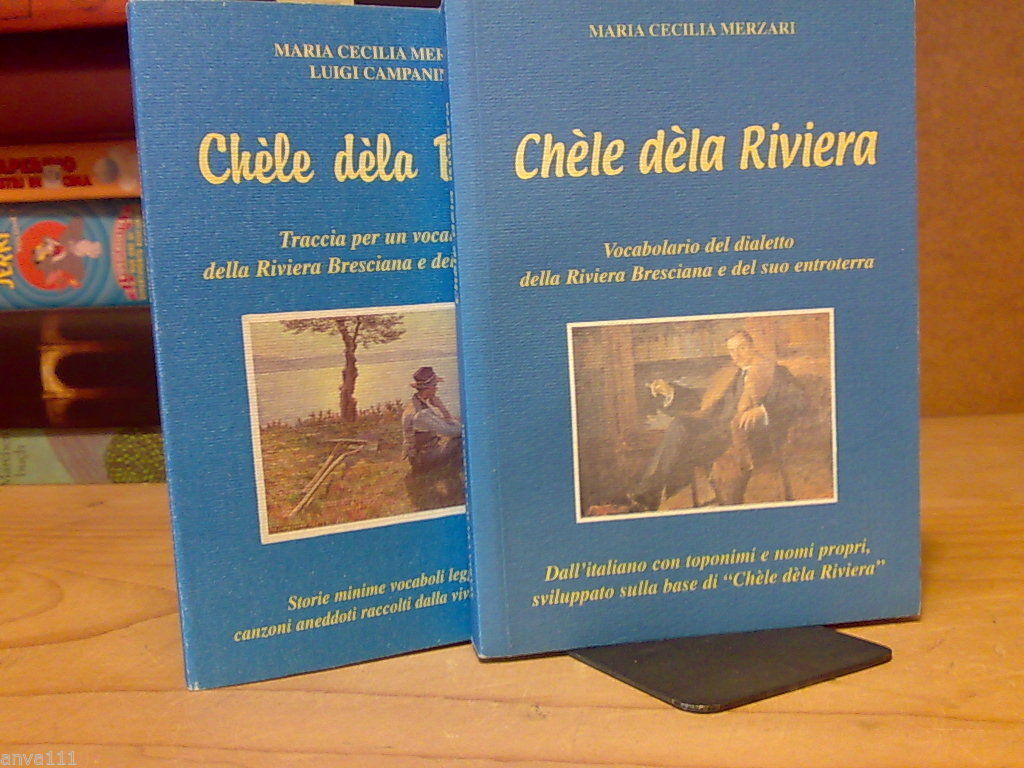 Chèle dèla Riviera 2 voll.
