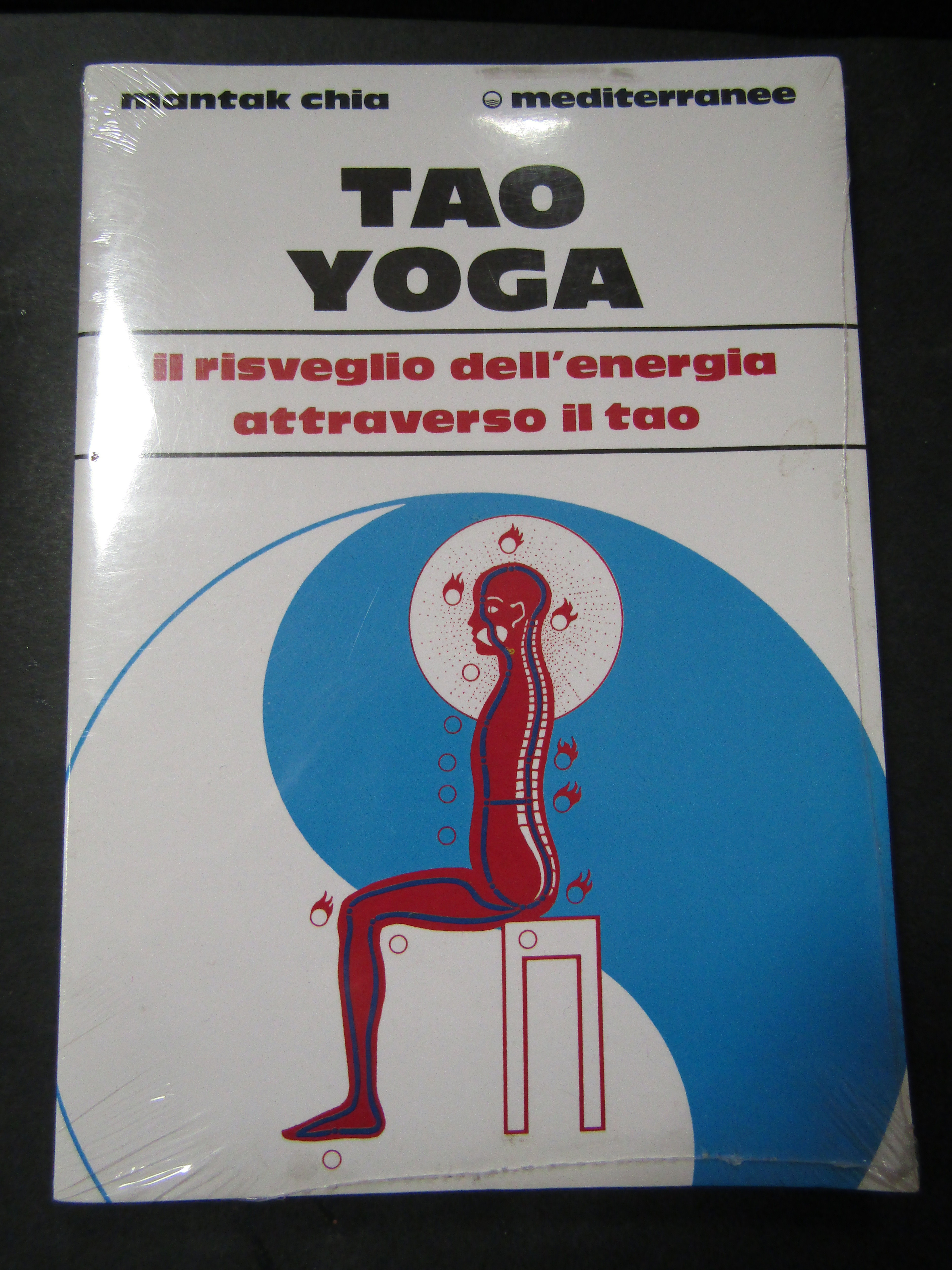 Chia Mantak. Tao Yoga. Il risveglio dell'energia attraverso il tao. …