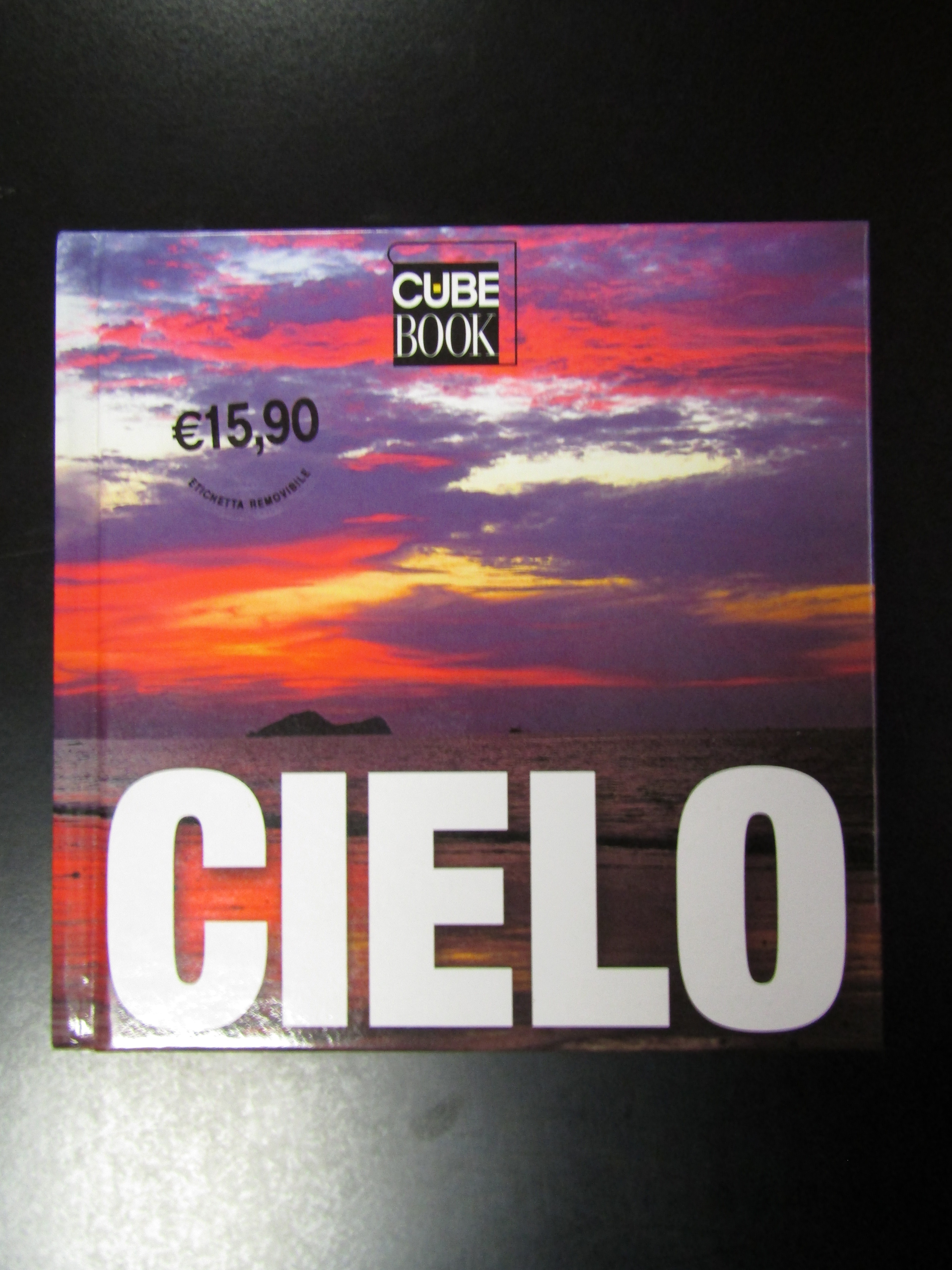 Cielo. Edizioni White Star 2006.